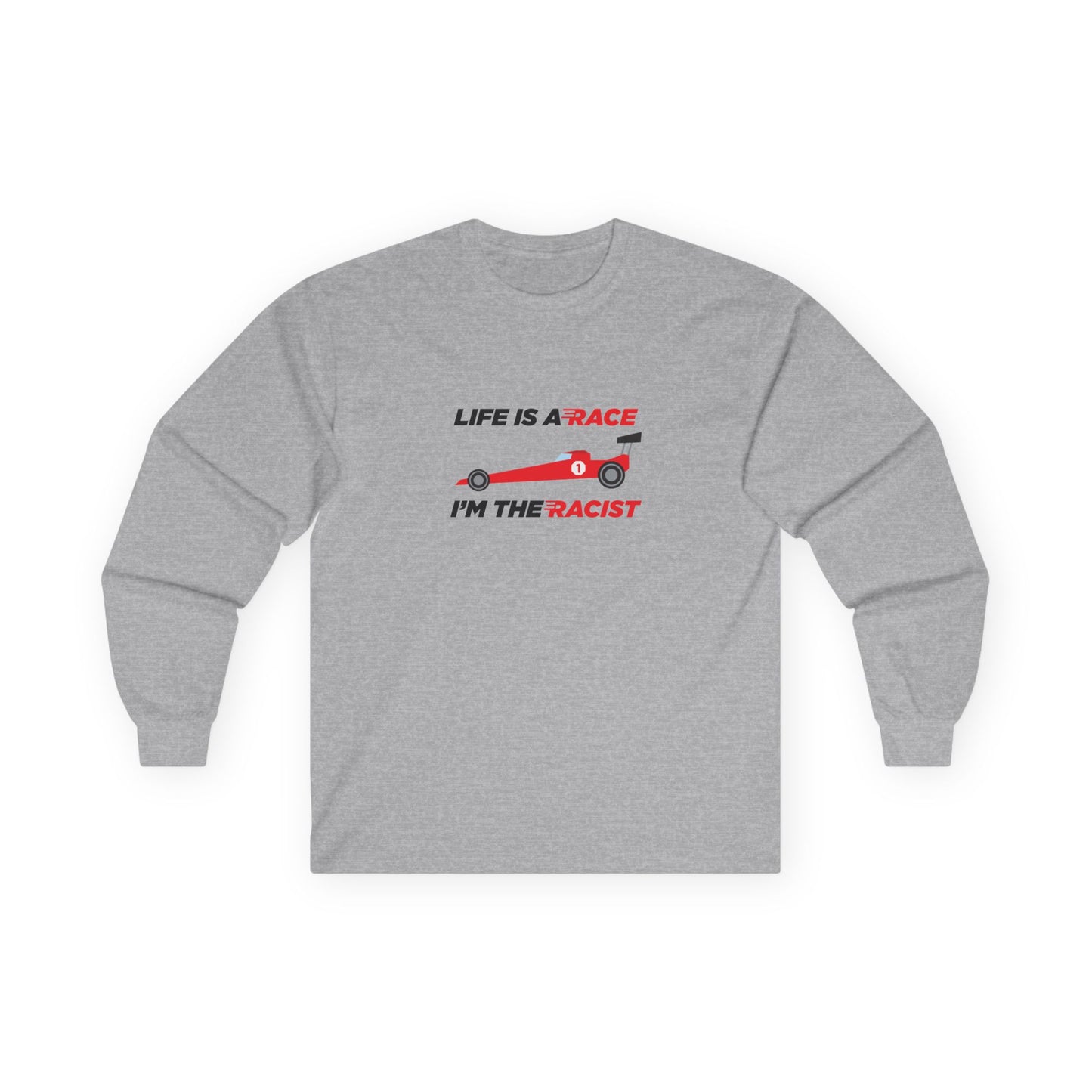 Life is a Race! - Long Sleeve