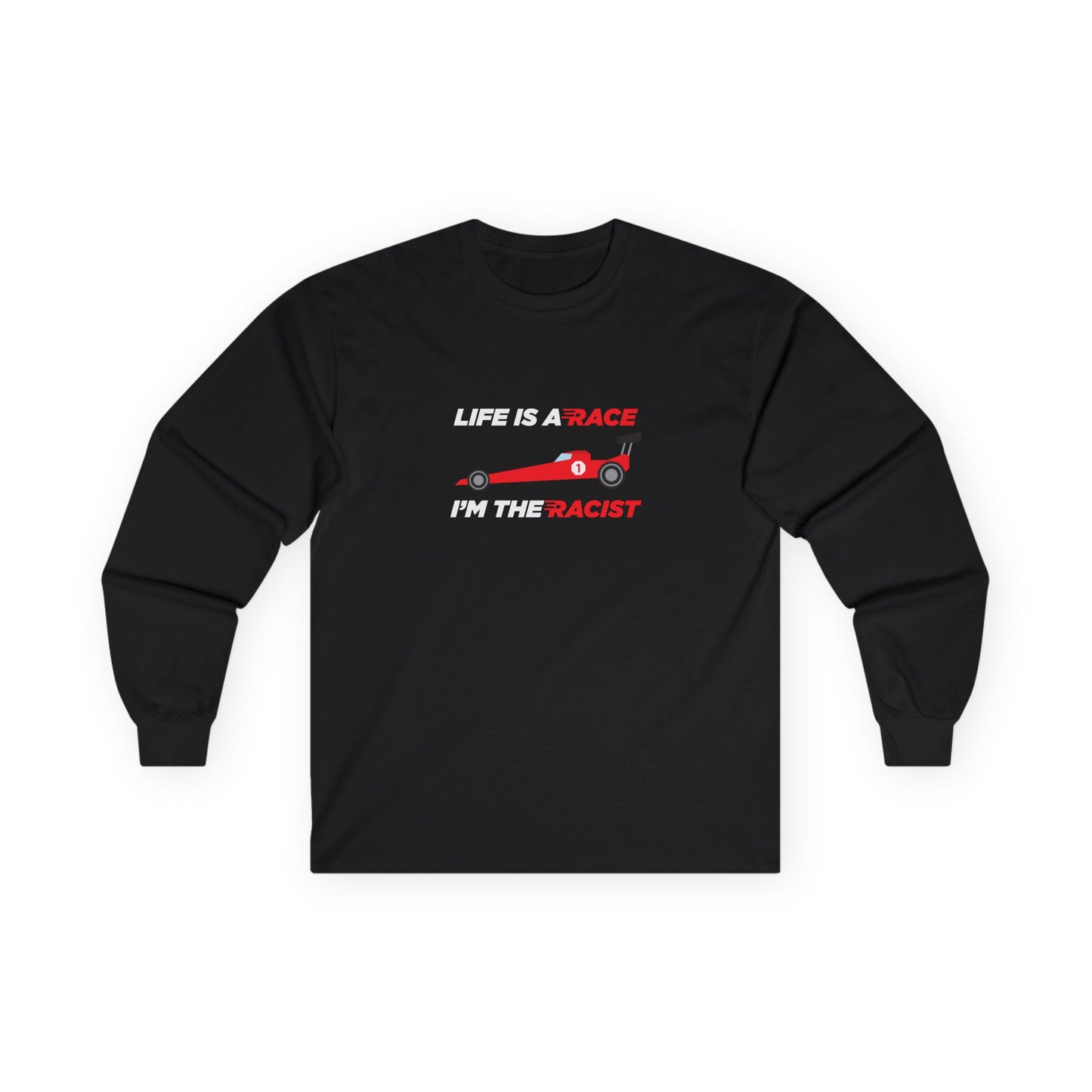 Life is a Race! - Long Sleeve