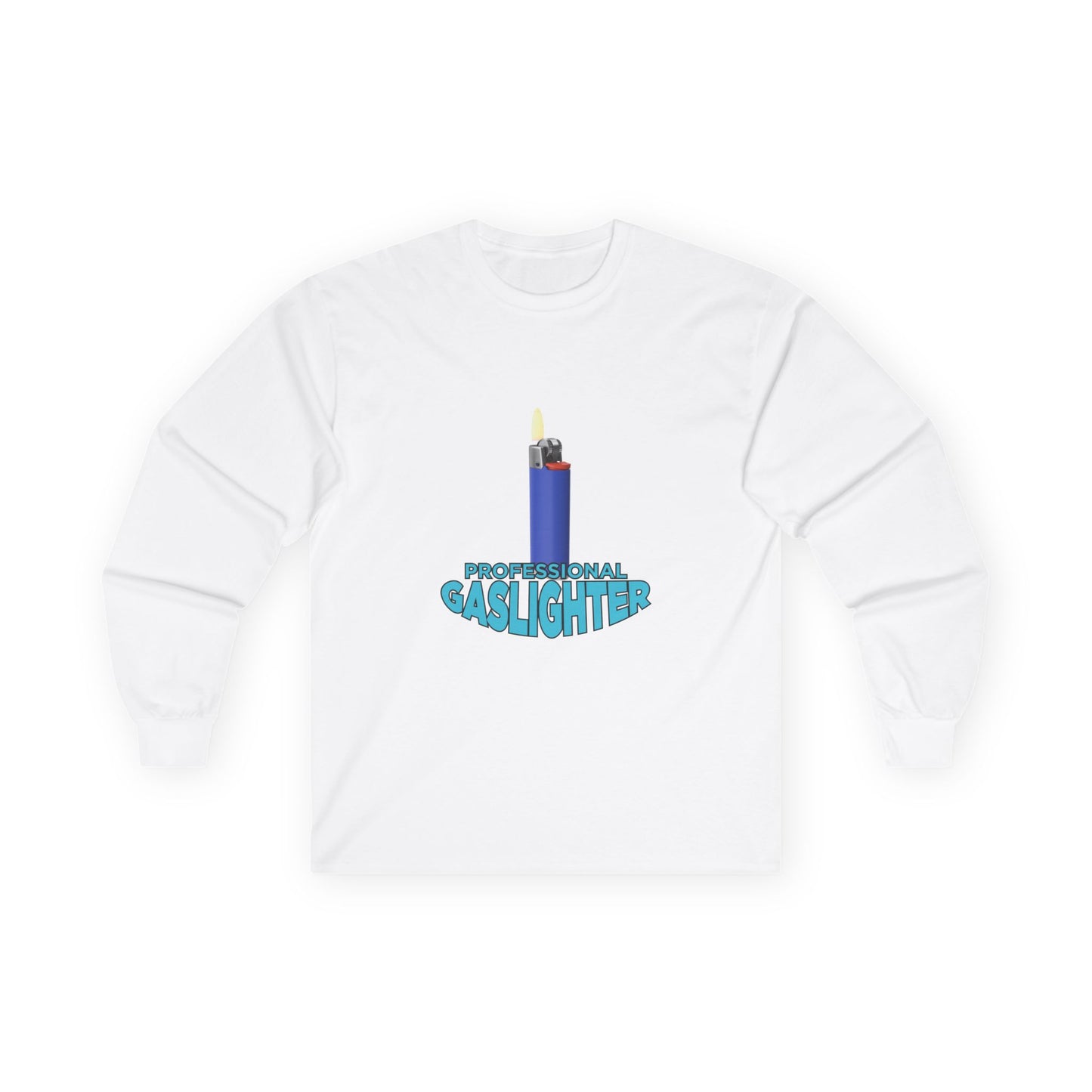 Professional Gaslighter - Long Sleeve