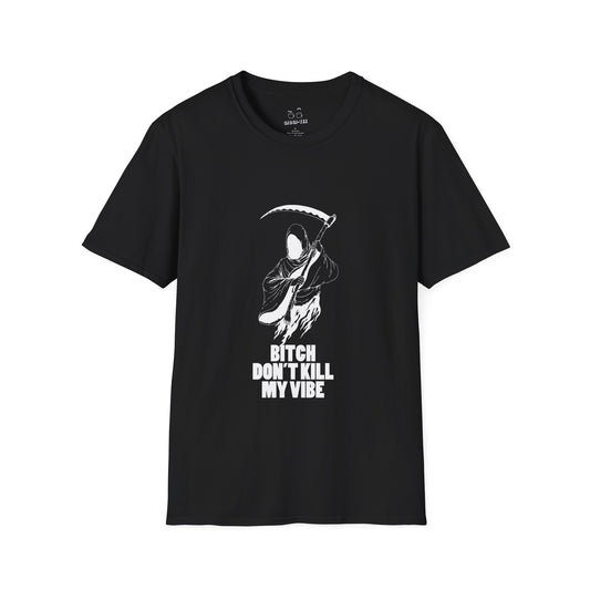 T-shirt featuring a graphic of the Grim Reaper holding a scythe with the bold text "Bitch don't kill my vibe.