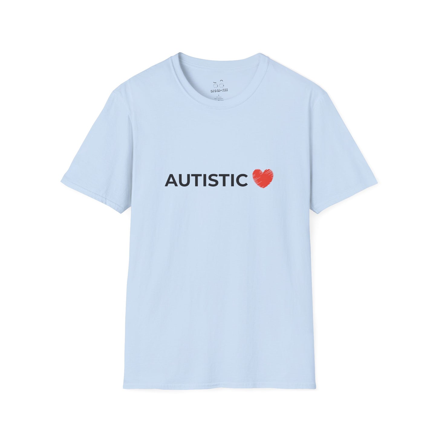 Autistic - T-Shirt