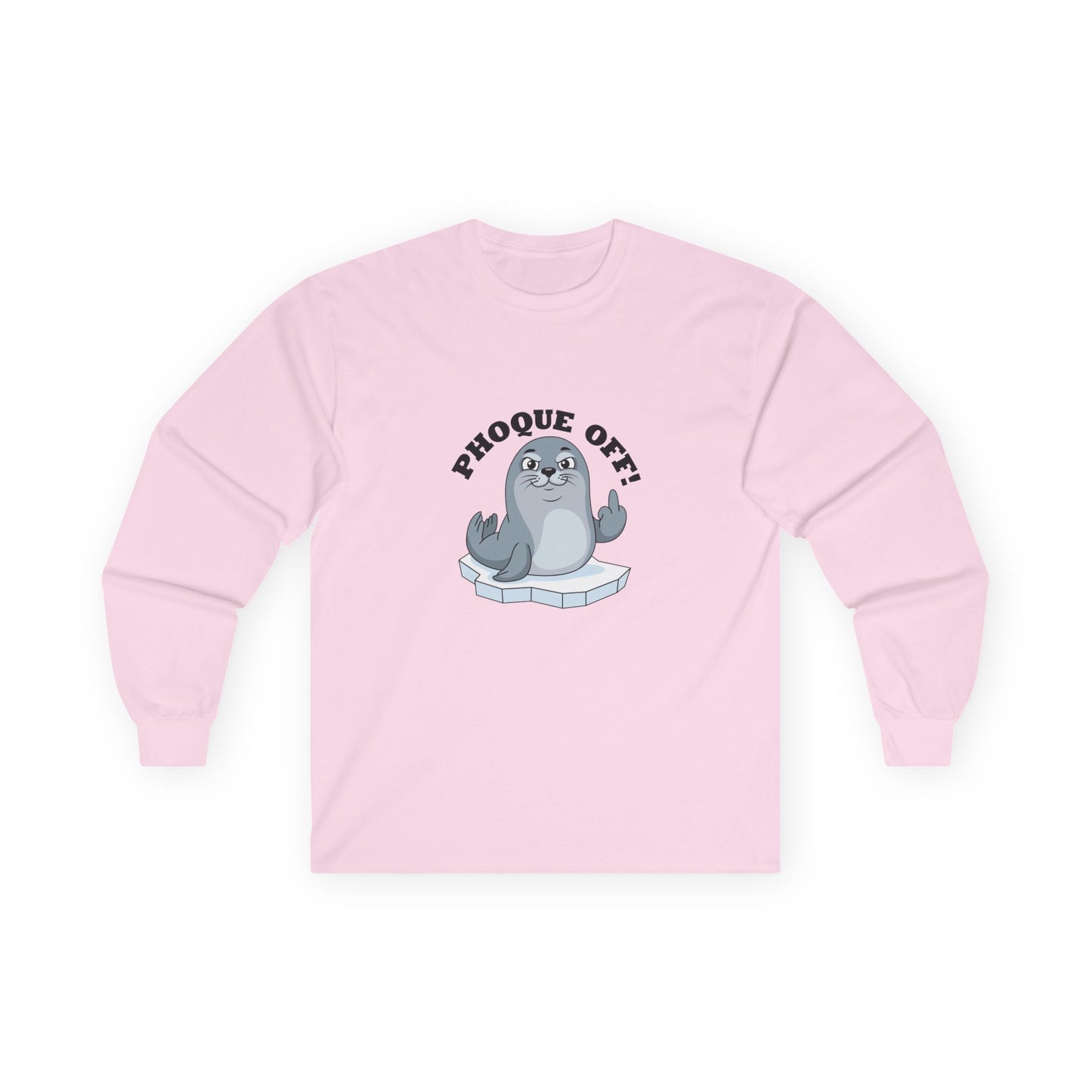 A seal giving the middle finger with "Phoque Off" text on a funny French pun long sleeve shirt design.