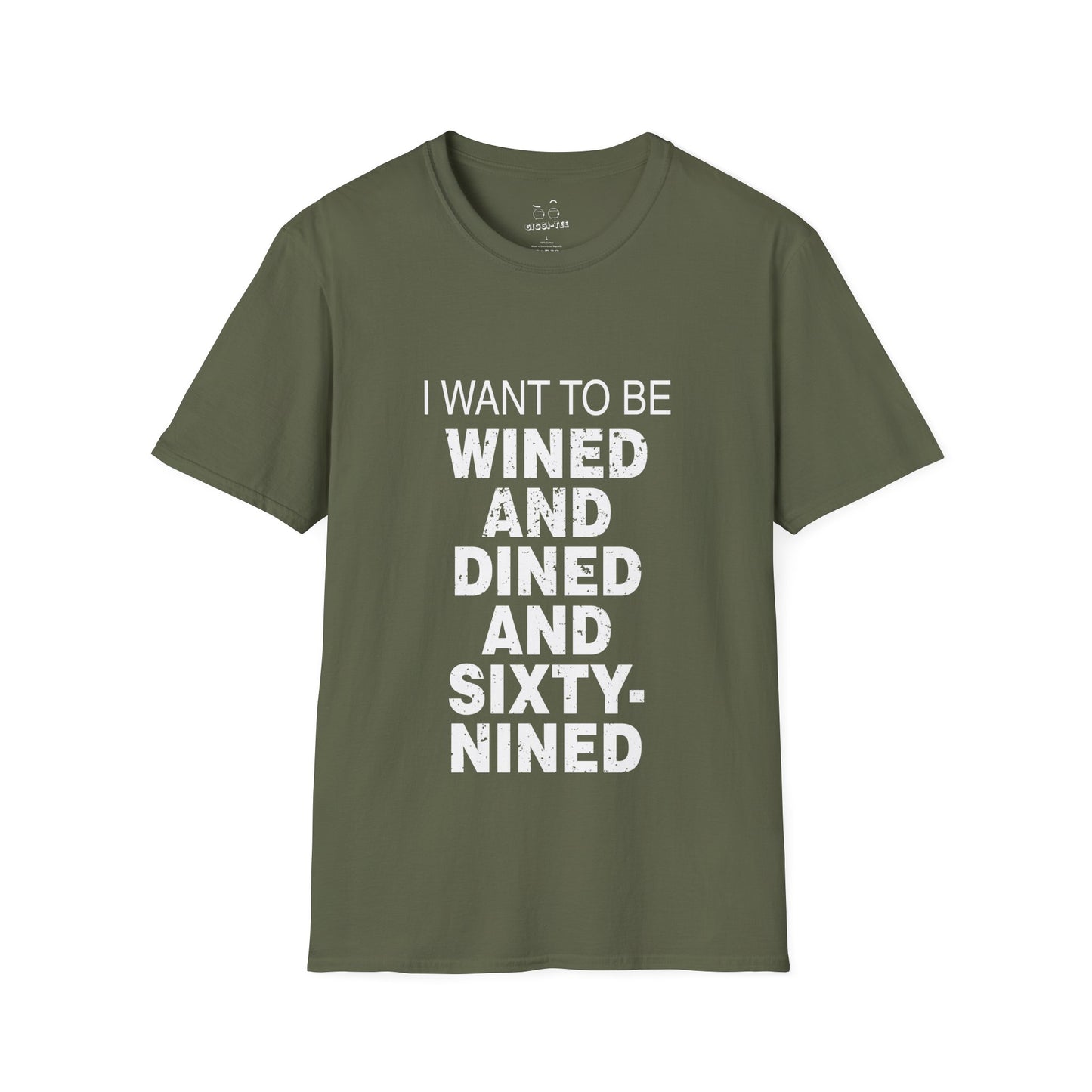 I Want to Be Wined and Dined and Sixty-Nined