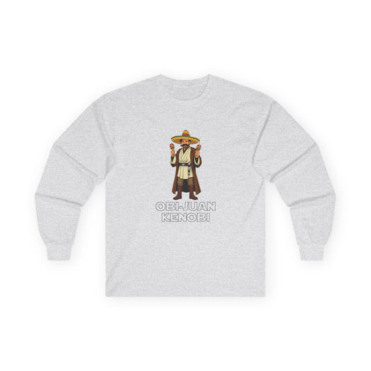 Obi Juan Kenobi: Star wars parody long sleeve shirt with a Jedi wearing a sombrero and Mexican mustache, holding two maracas. Funny sci-fi pun graphic.