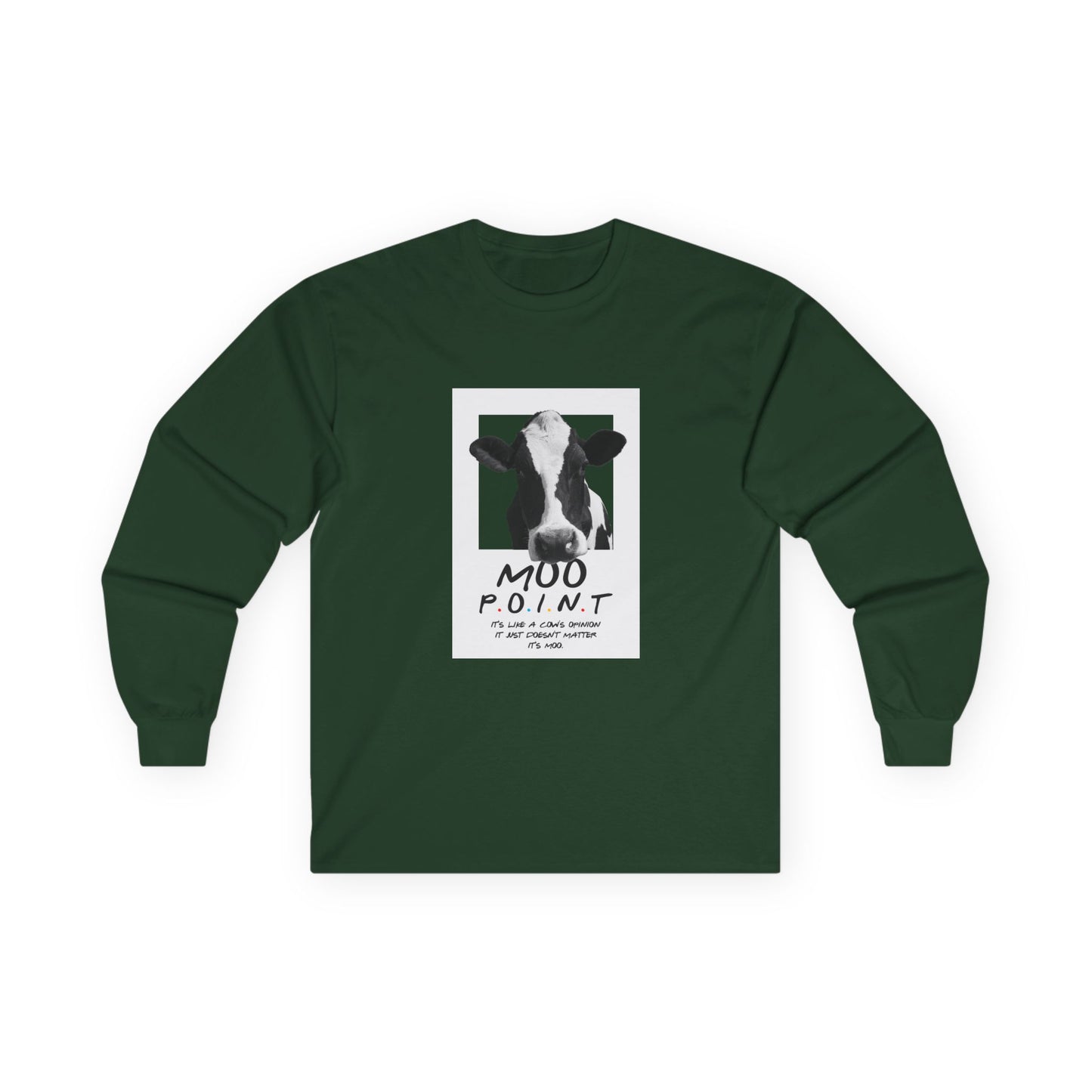 Moo Point - Long Sleeve