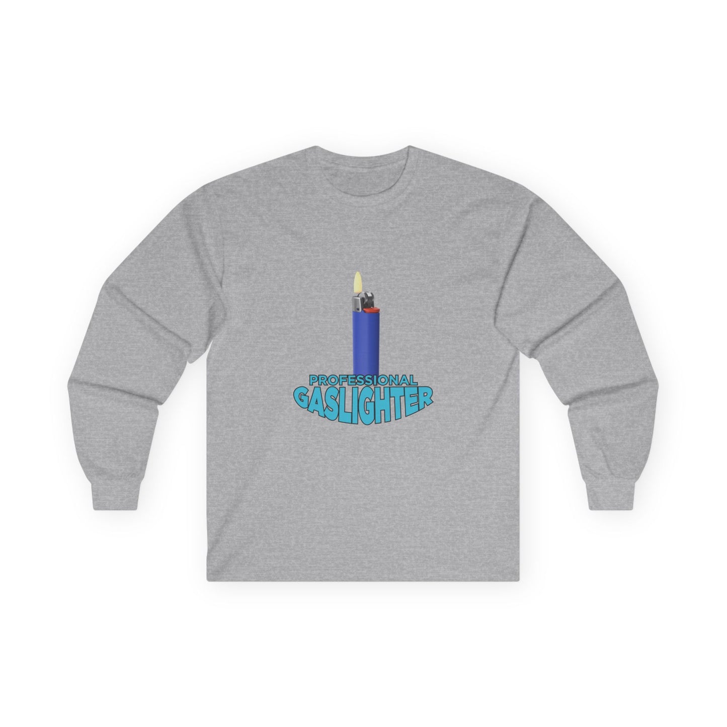 Professional Gaslighter - Long Sleeve
