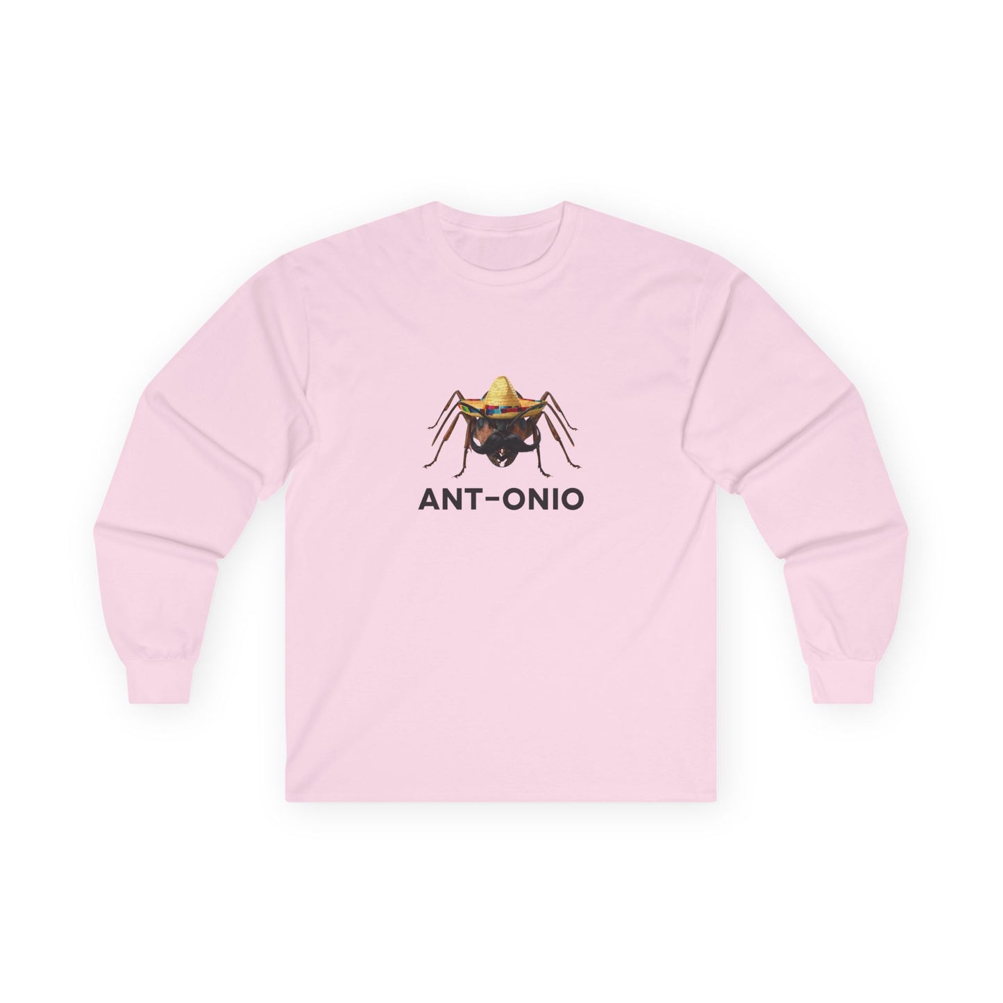 Antonio ant long sleeve shirt featuring an ant with a big mustache and sombrero. Funny Spanish name pun and animal graphic.