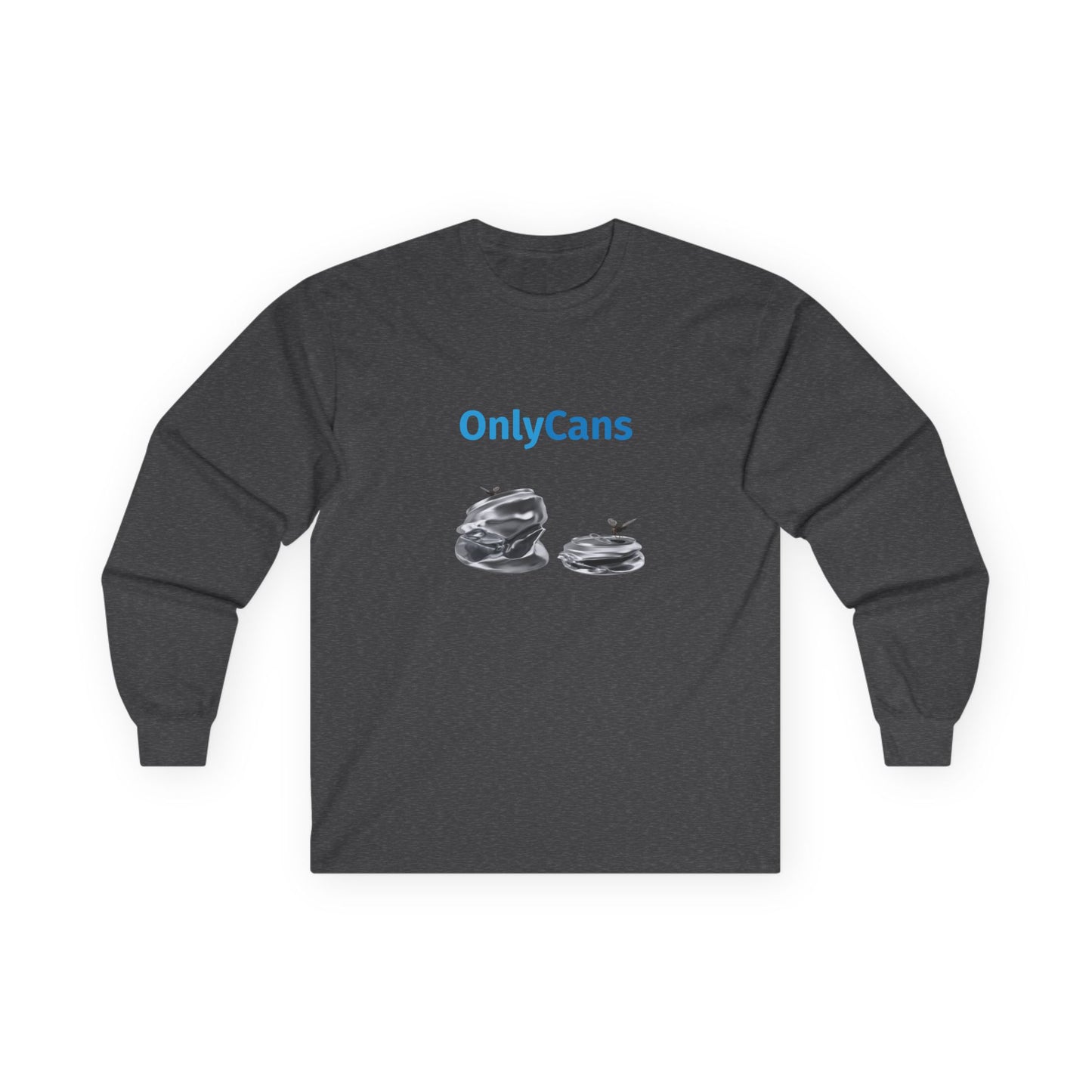 Only Cans (Real Edition) - Long Sleeve