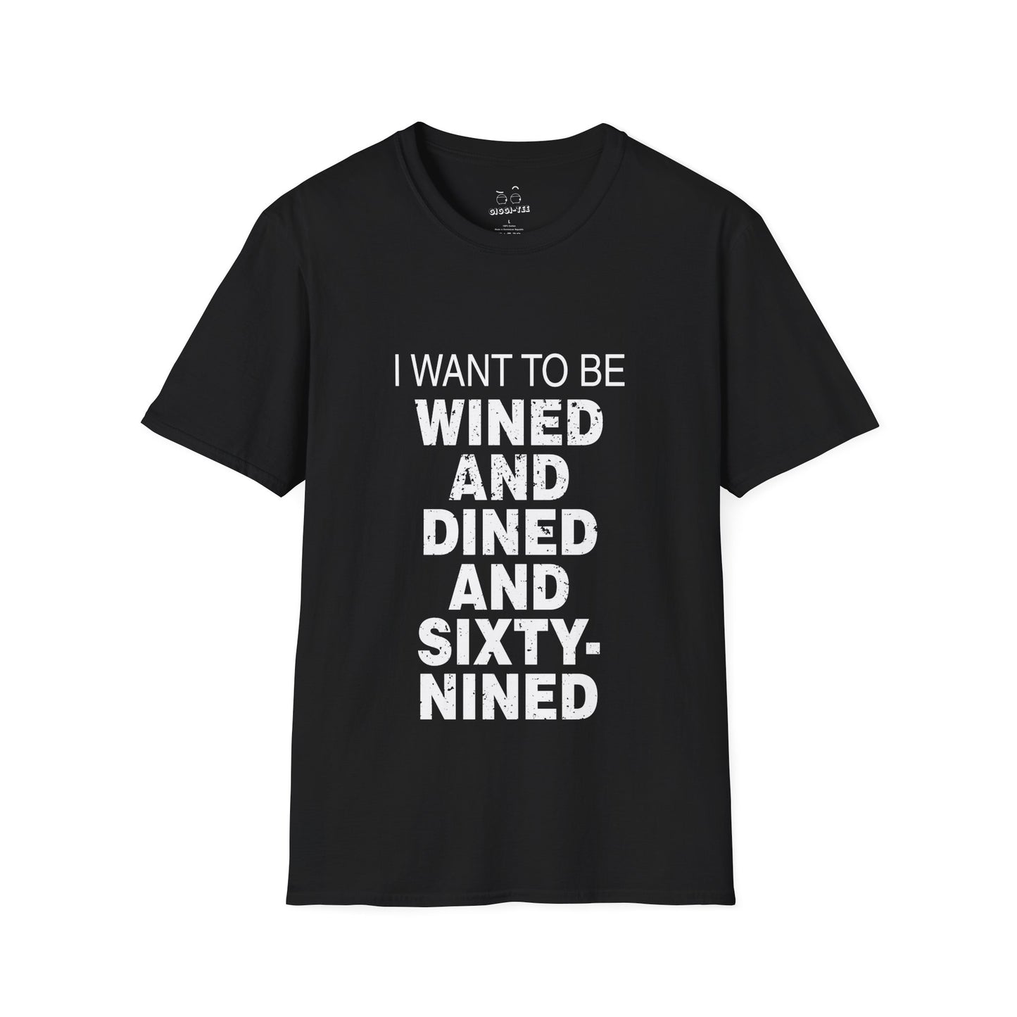 I Want to Be Wined and Dined and Sixty-Nined