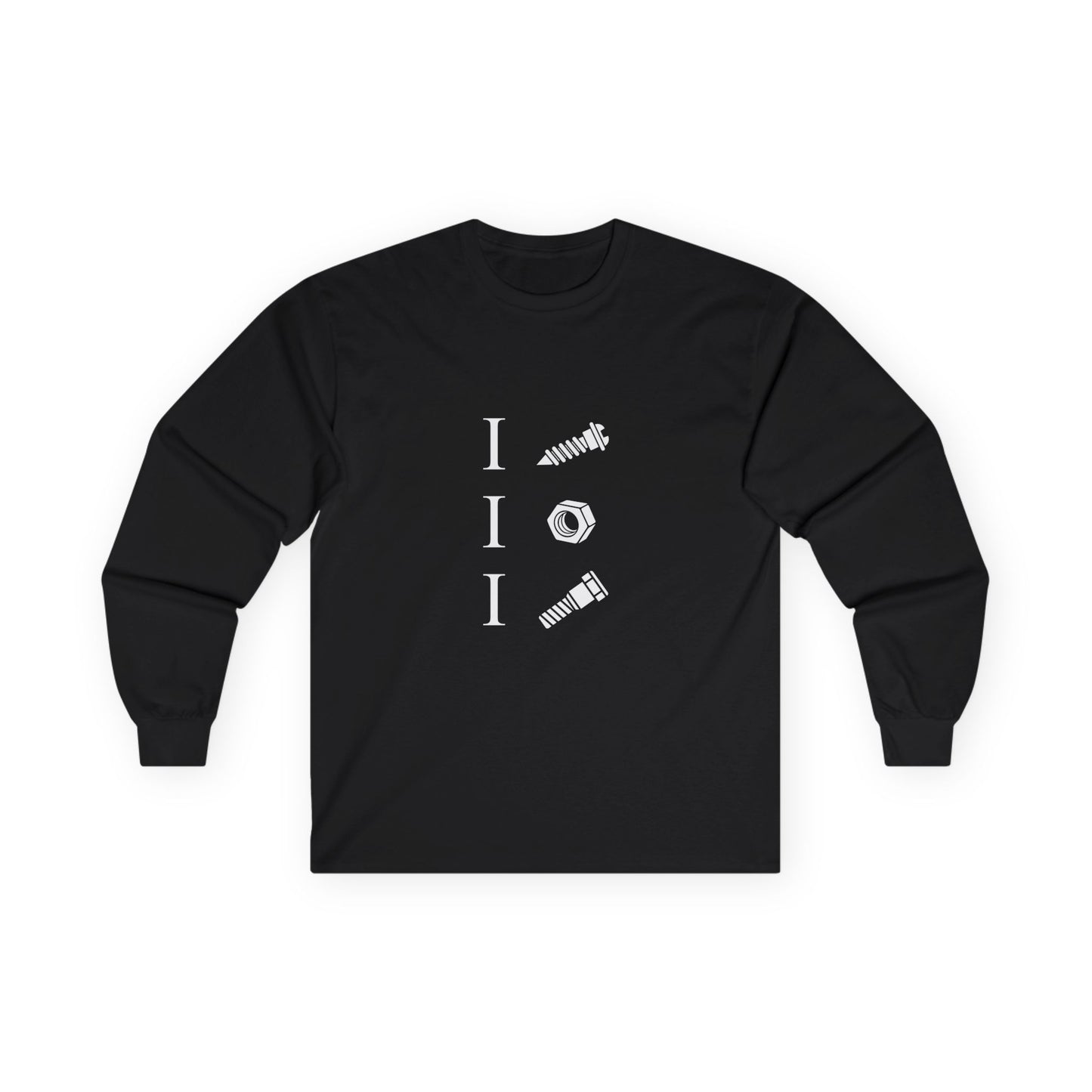 I Screw | I Nut | I Bolt - Long Sleeve