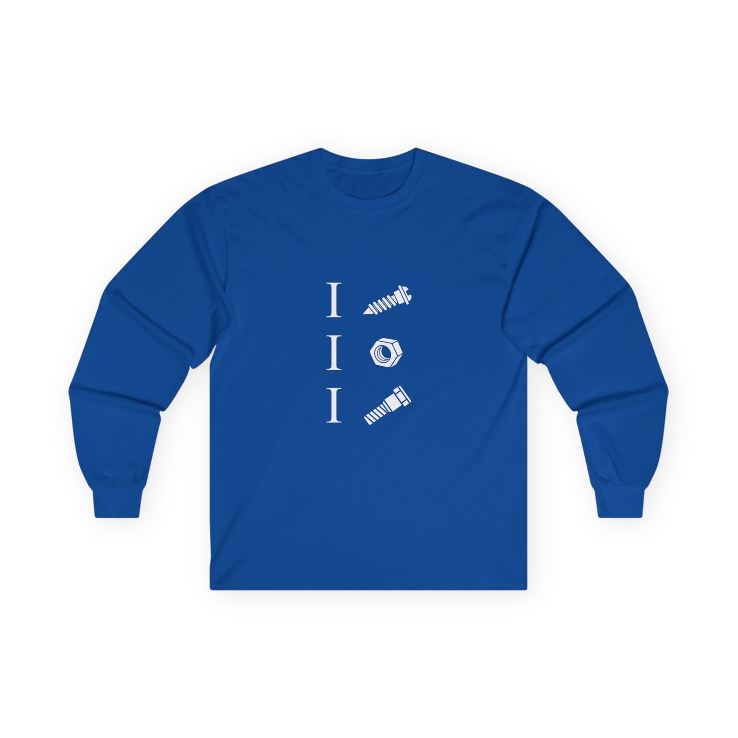 I Screw | I Nut | I Bolt - Long Sleeve