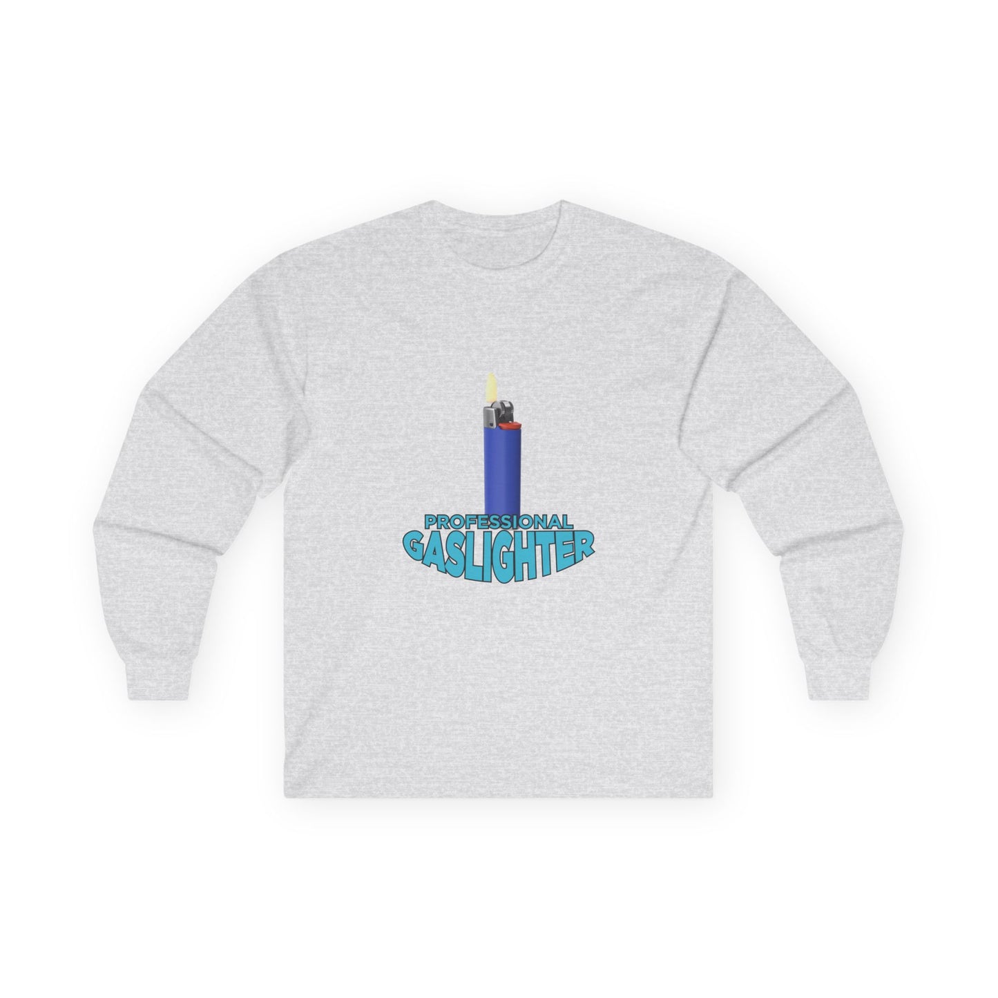 Professional Gaslighter - Long Sleeve