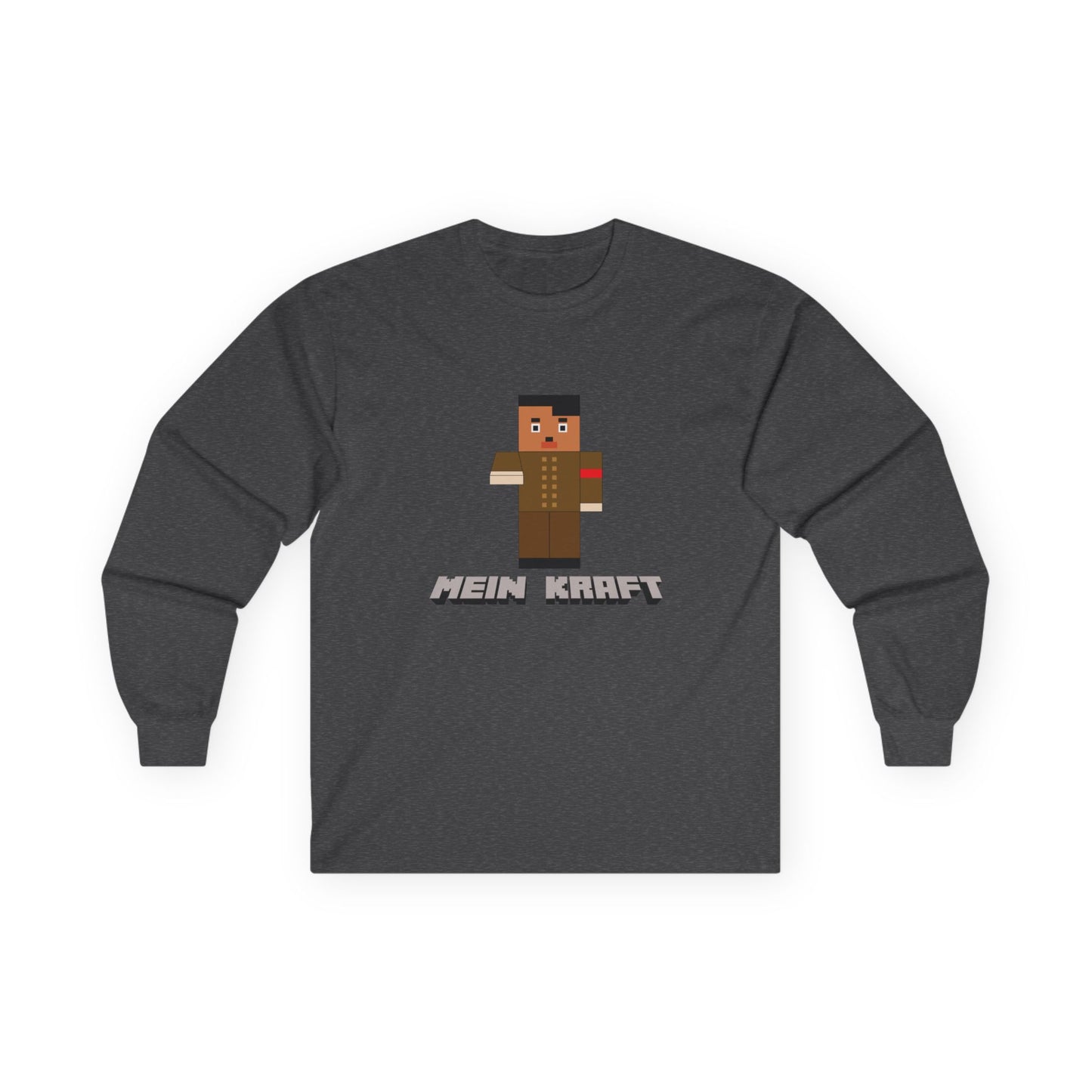 Mein Kraft! - Long Sleeve