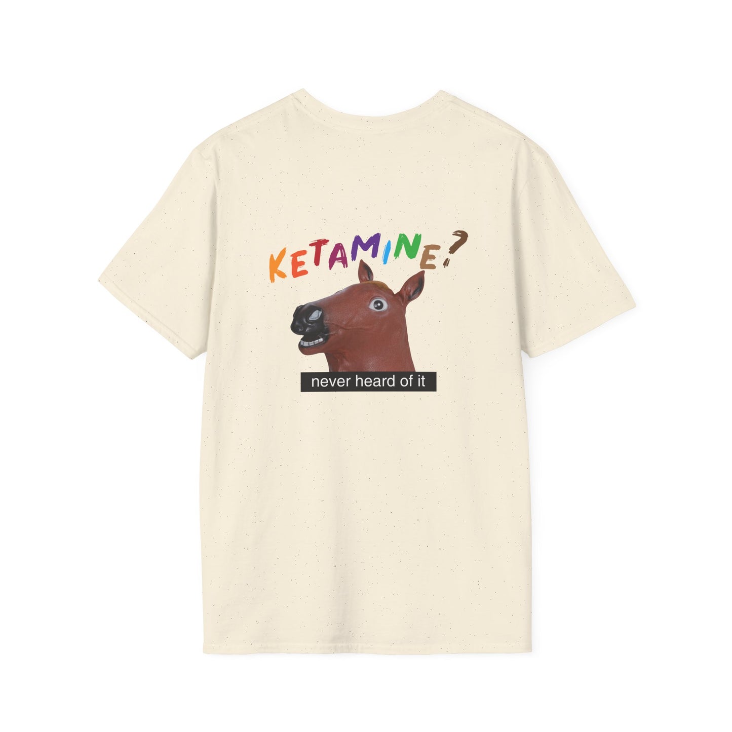 Ketamine - T-Shirt (BACK PRINT)