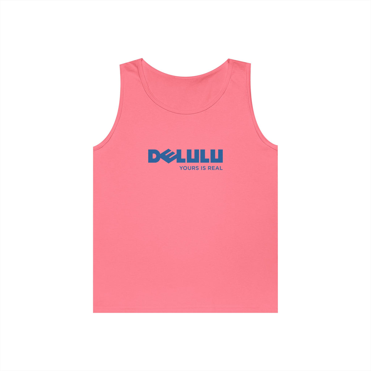 delulu parody logo yours is real slogan funny tank top design