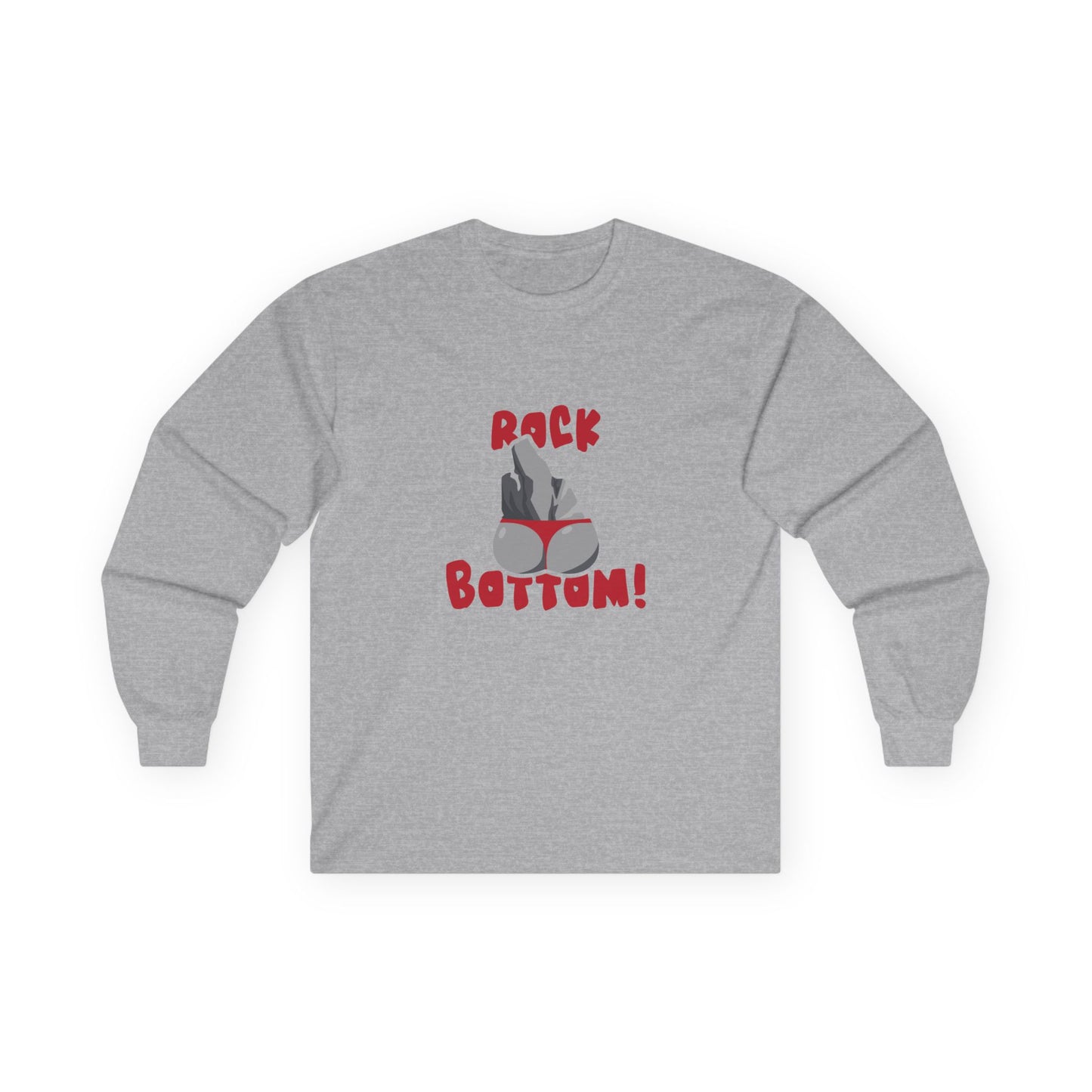 Rock Bottom - Long Sleeve