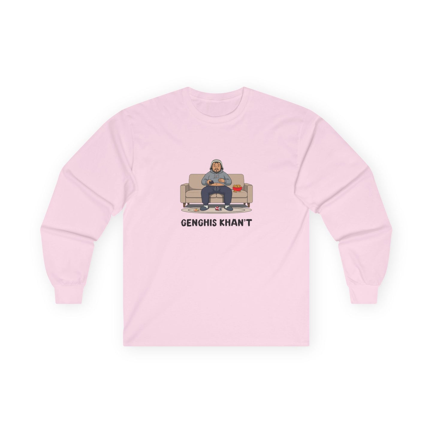 Genghis Khan't featuring Genghis Khan wearing gray sweatpants and hoodie, lounging on a couch in front of a TV, modern humorous historical parody long sleeve t-shirt design