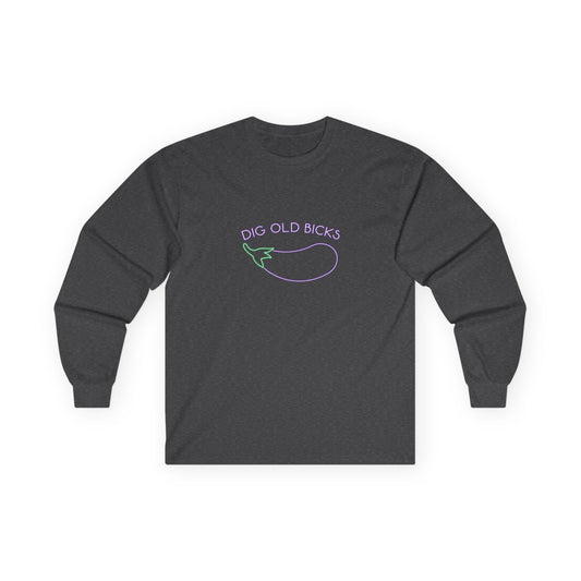 Dig Old Bicks - Long Sleeve