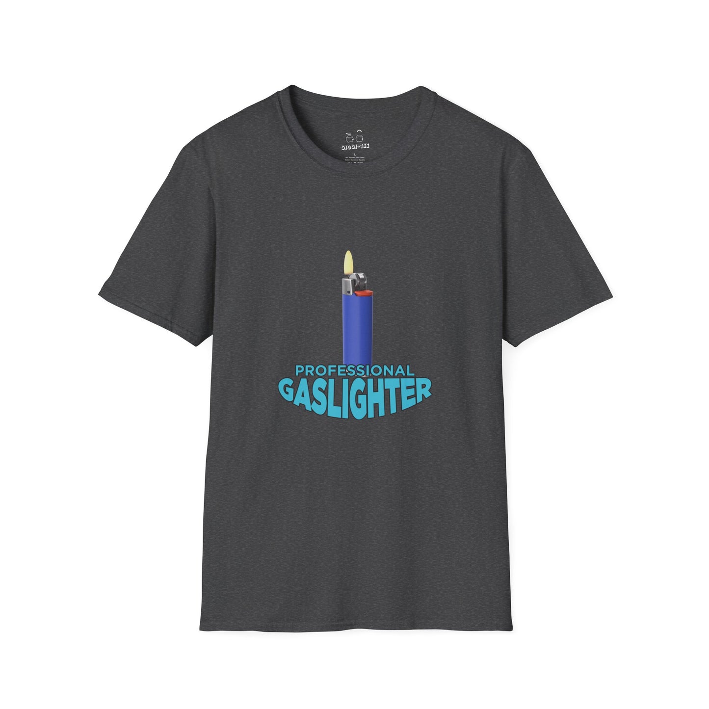 Professional Gaslighter