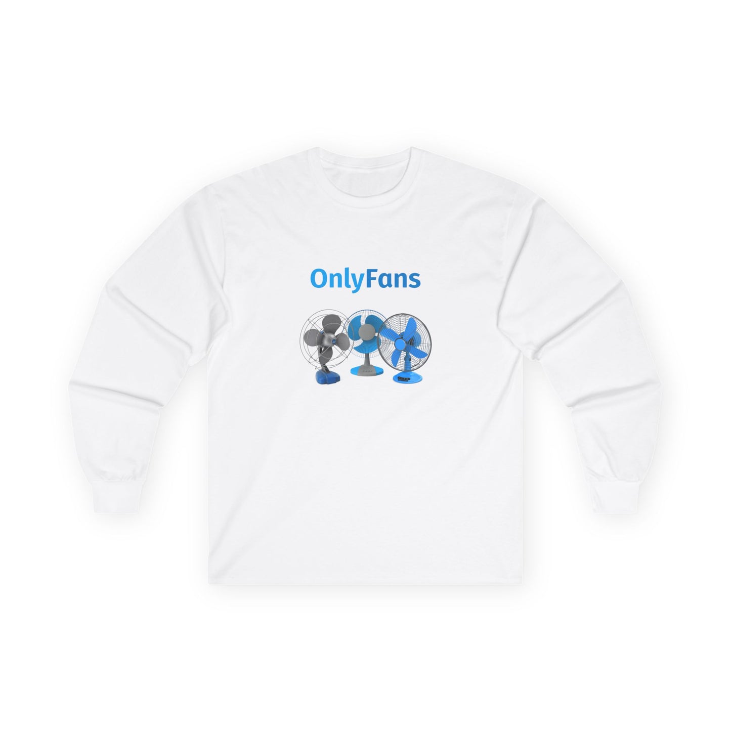 Only Fans (Real Edition) - Long Sleeve
