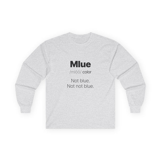 Viral meme shirt inspired by the kid who said "Mlue" as a color — funny internet moment parody t-shirt featuring confident kid logic