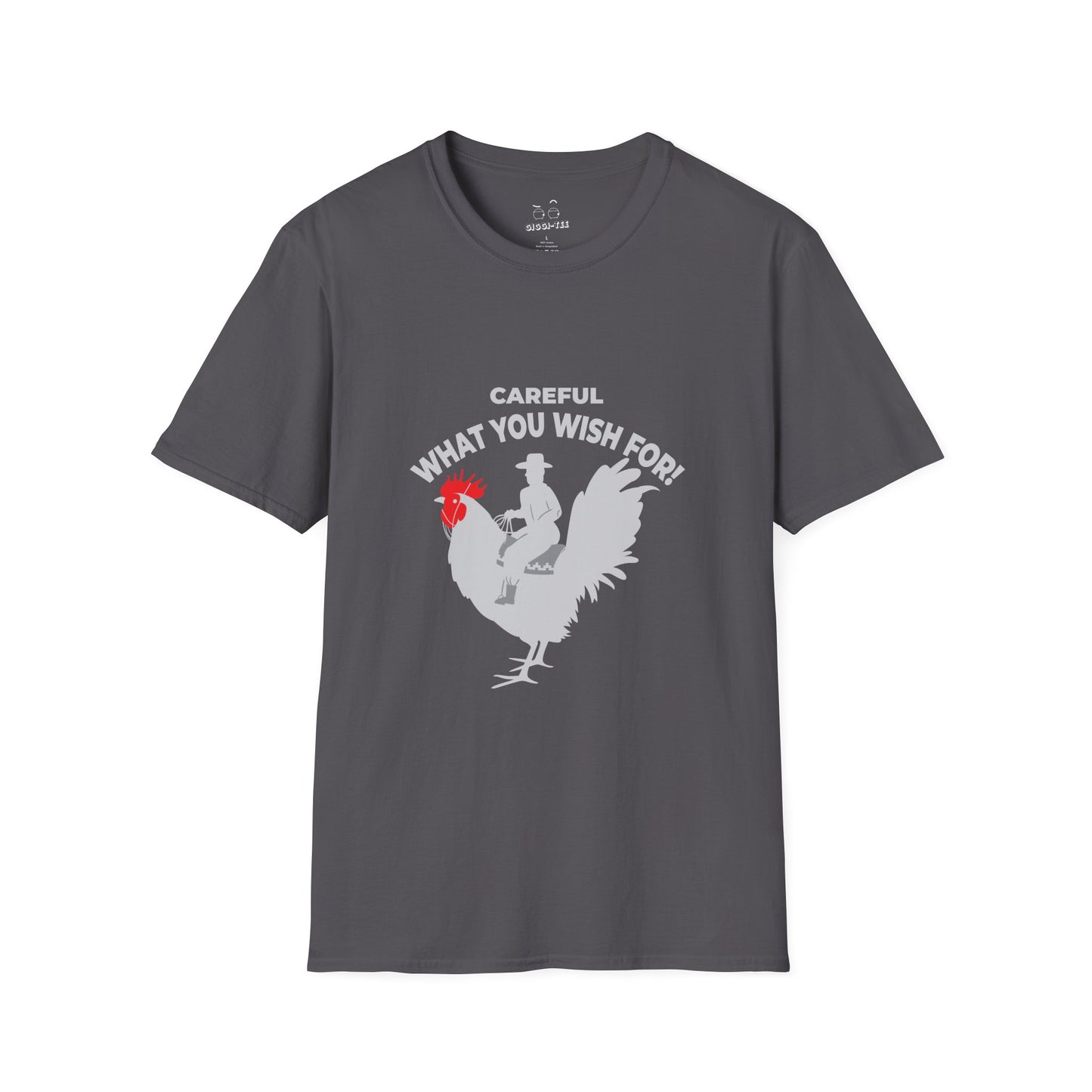 Silhouette design of a cowboy riding a giant rooster with red comb, captioned “Careful what you wish for.”