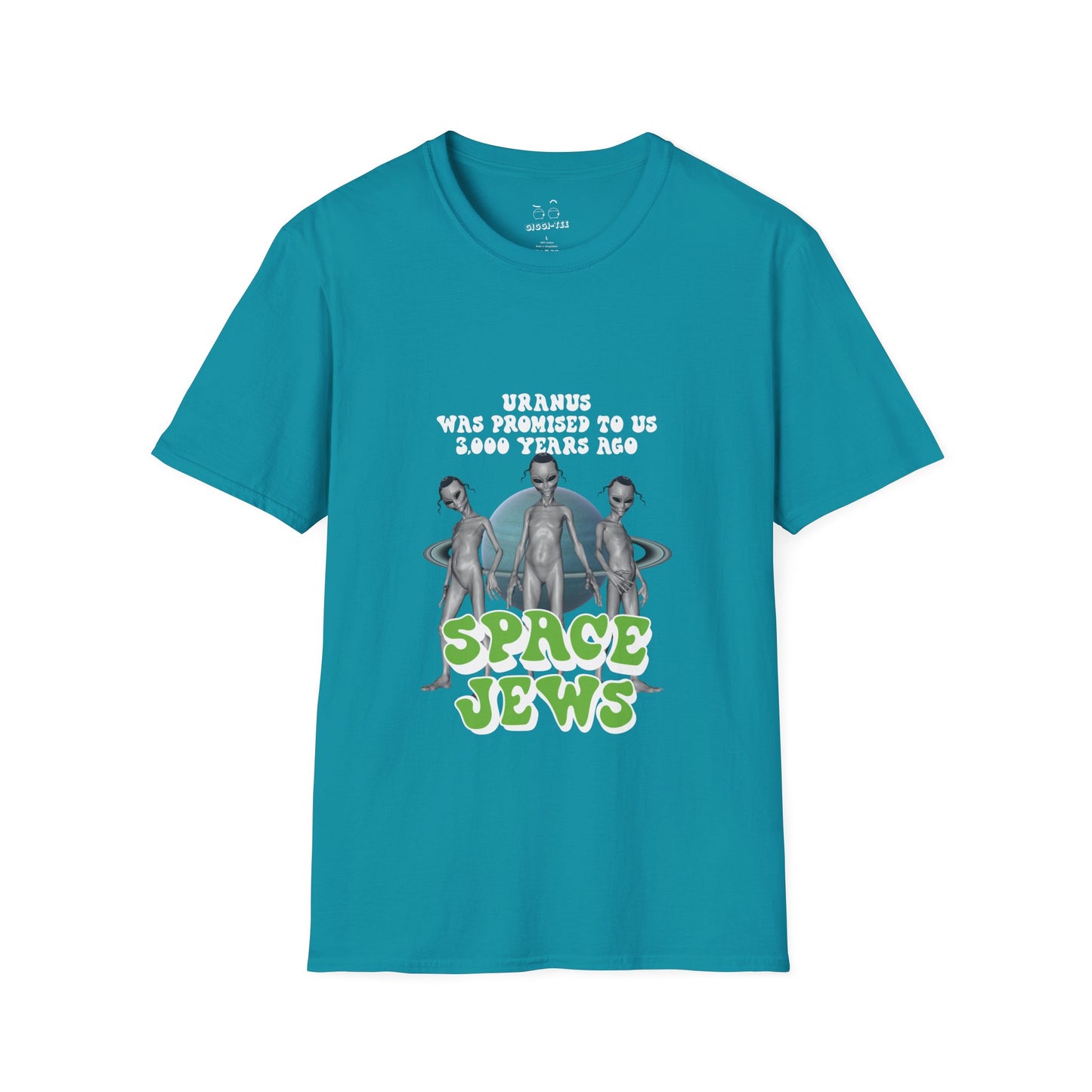Aliens in front of Uranus, bold text: ‘Uranus was promised to us 3000 years ago – Space Jews.’ Political satire t-shirt.