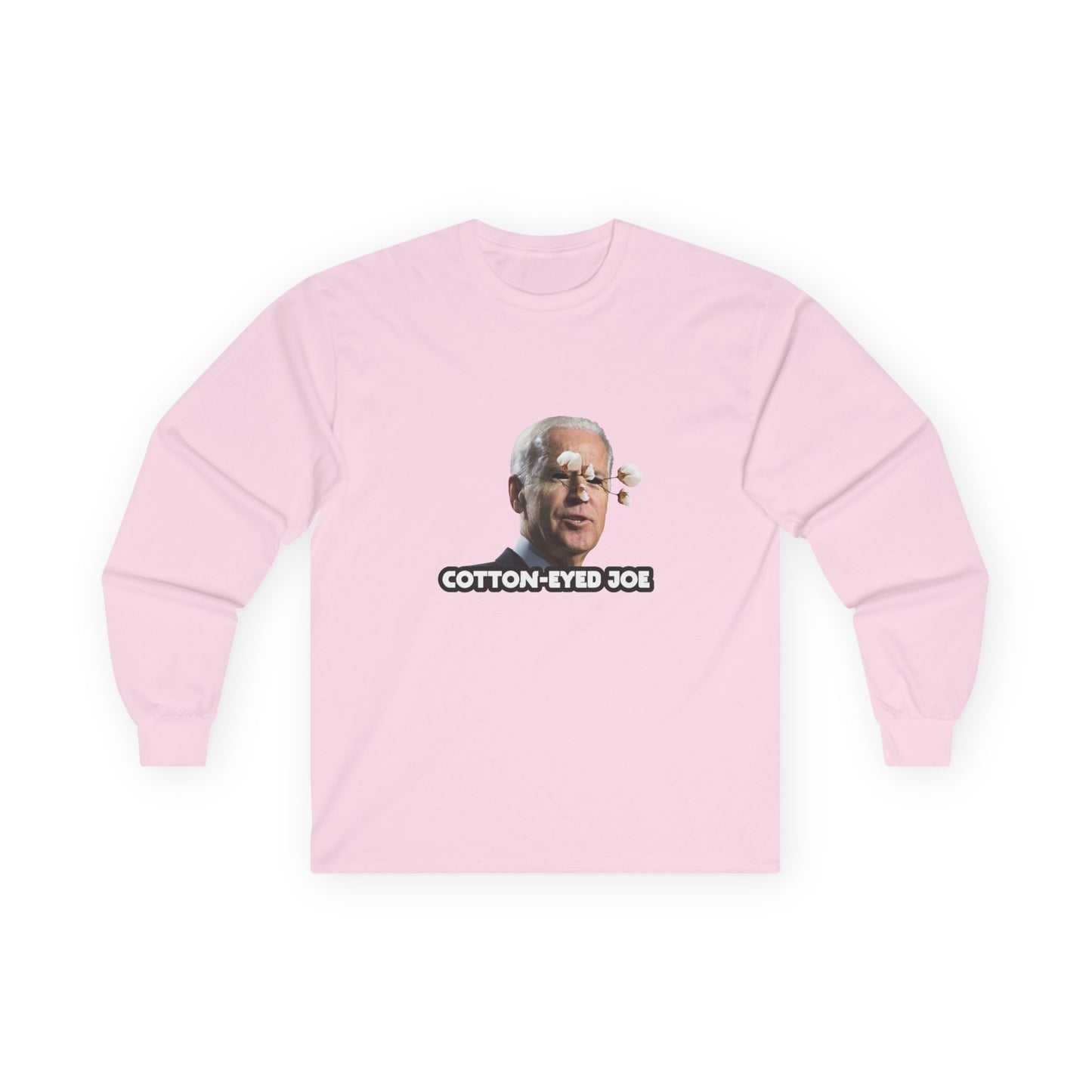 Joe Biden parody with cotton balls coming out of his eyes — funny “Cotton Eyed Joe” pun shirt blending politics and absurd humor