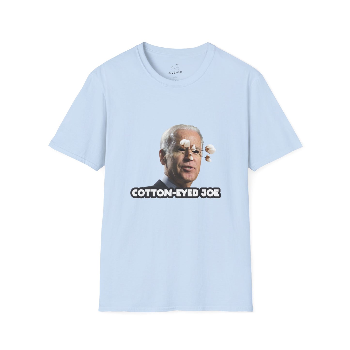 Joe Biden parody with cotton balls coming out of his eyes — funny “Cotton Eyed Joe” pun shirt blending politics and absurd humor