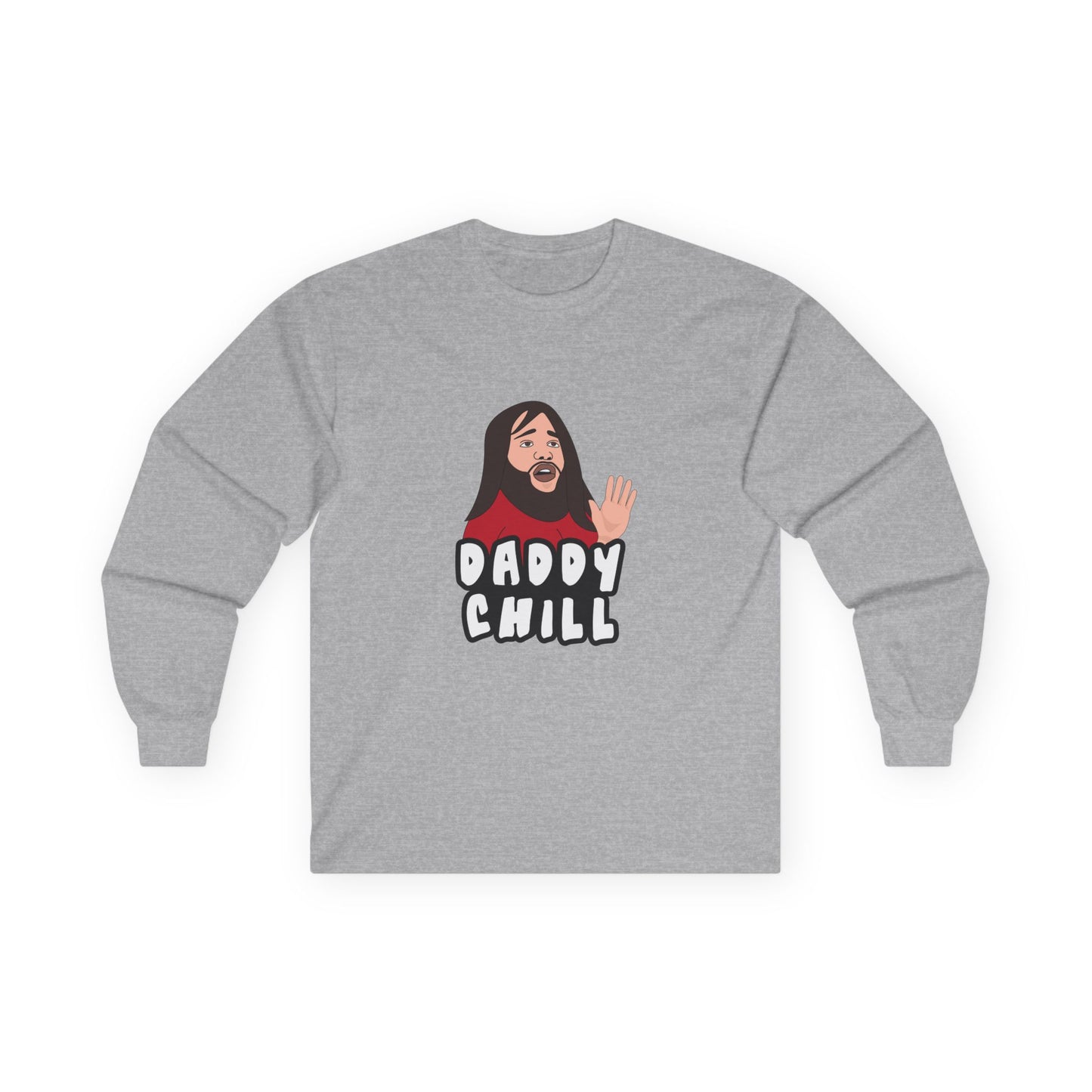 Viral meme shirt featuring the “Daddy Chill” meltdown scene — internet slang parody t-shirt with absurd reaction energy