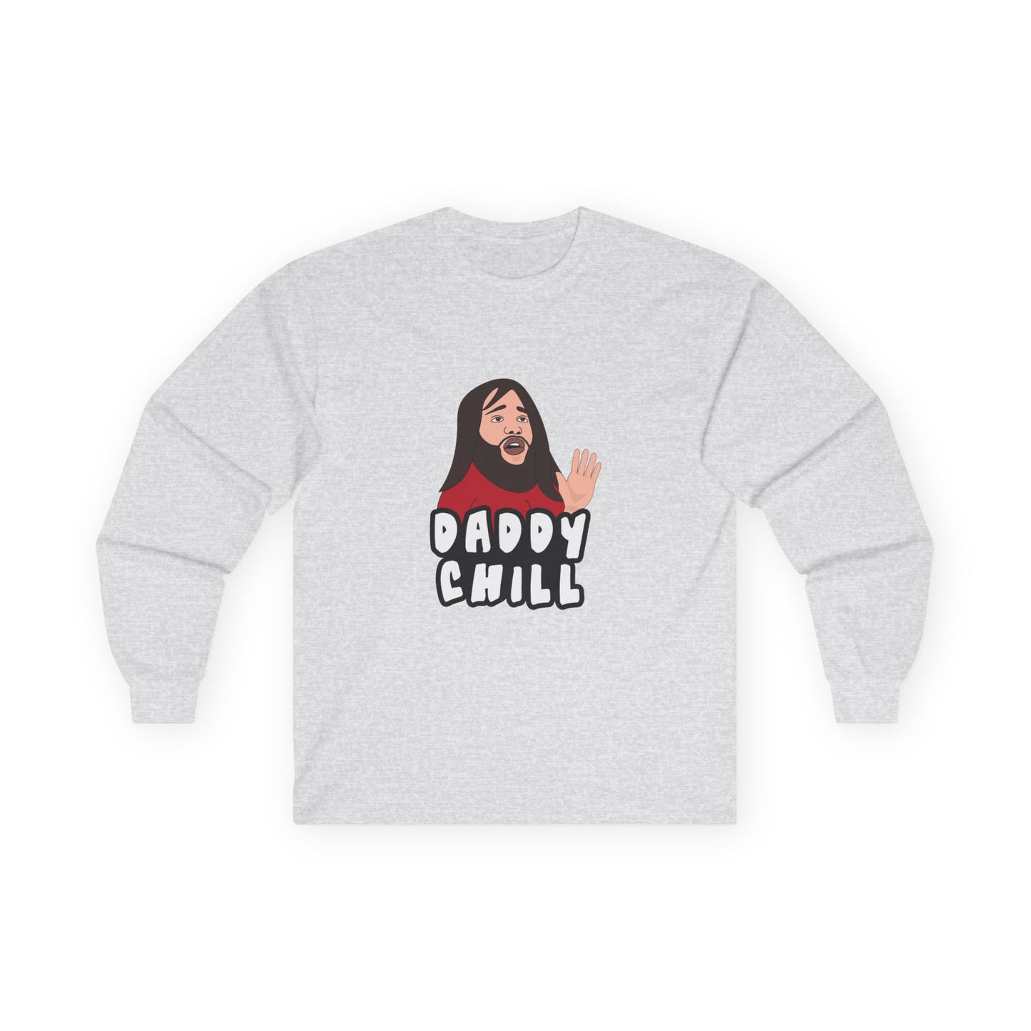 Viral meme shirt featuring the “Daddy Chill” meltdown scene — internet slang parody t-shirt with absurd reaction energy