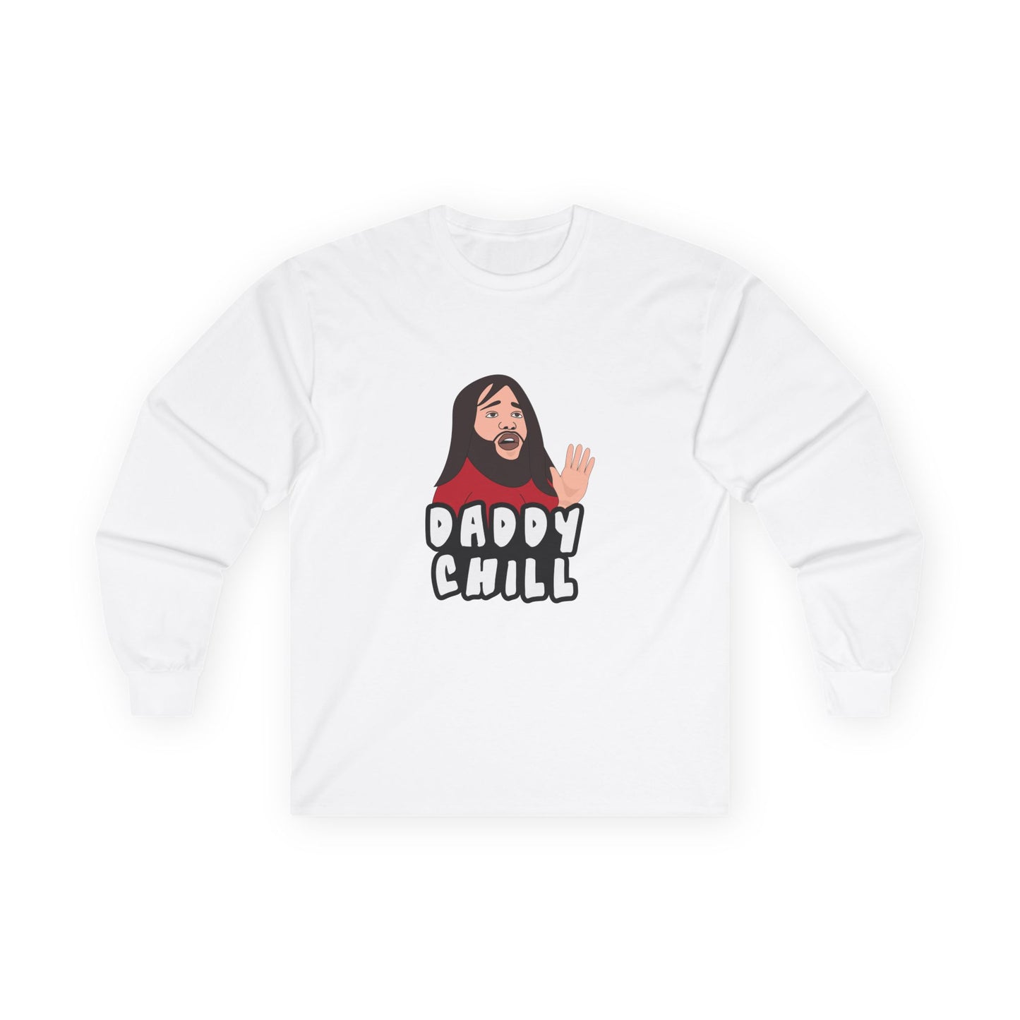 Viral meme shirt featuring the “Daddy Chill” meltdown scene — internet slang parody t-shirt with absurd reaction energy