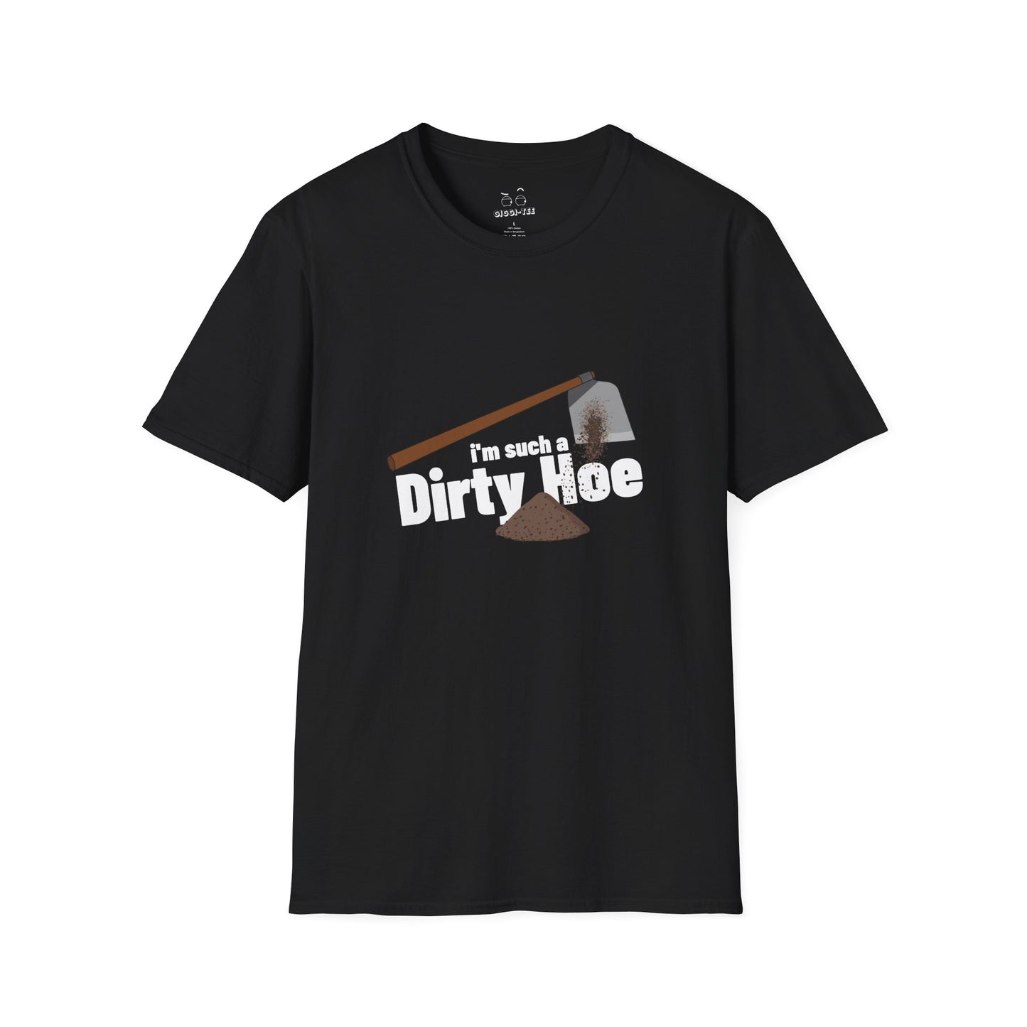 Funny gardening shirt with text “I’m Such a Dirty Hoe” and illustration of a dirt-covered garden hoe.