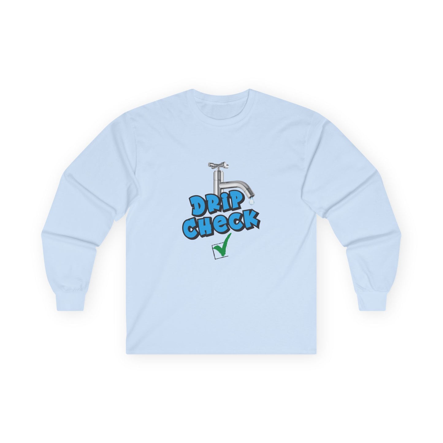 Water tap dripping like your outfit should — Gen Z rizz-core funny t-shirt with literal “drip check” visual