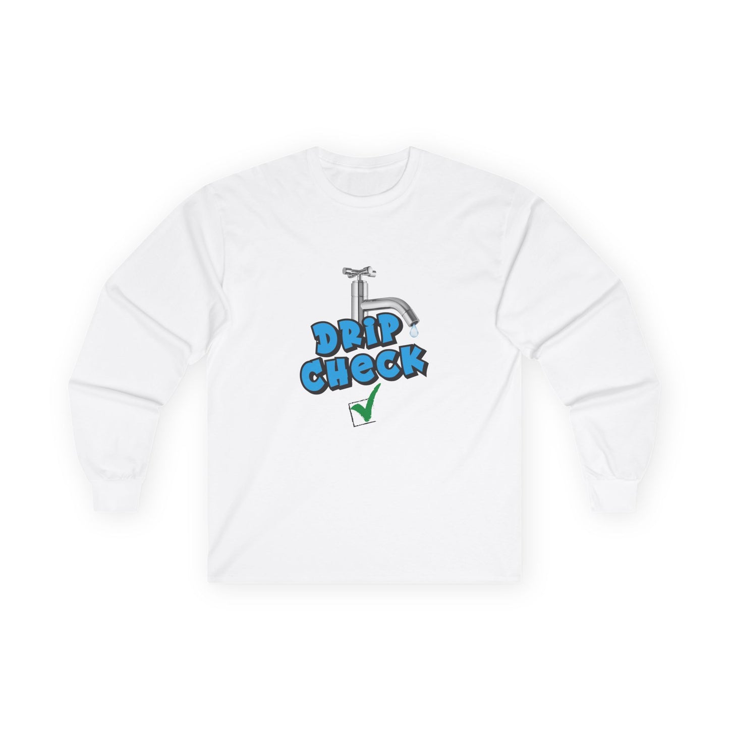 Water tap dripping like your outfit should — Gen Z rizz-core funny t-shirt with literal “drip check” visual