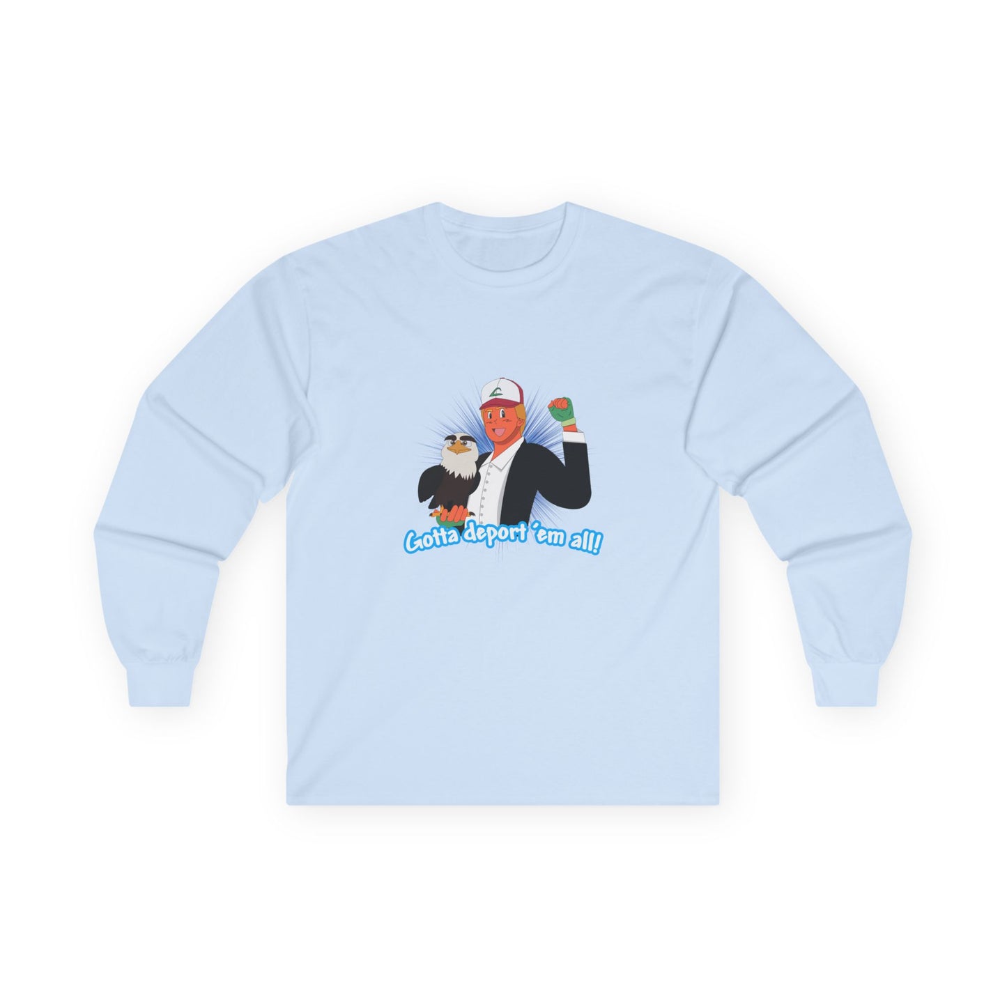Gotta Deport ’Em All t-shirt parody of Donald Trump in Pokémon style holding bald eagle, political humor shirt.