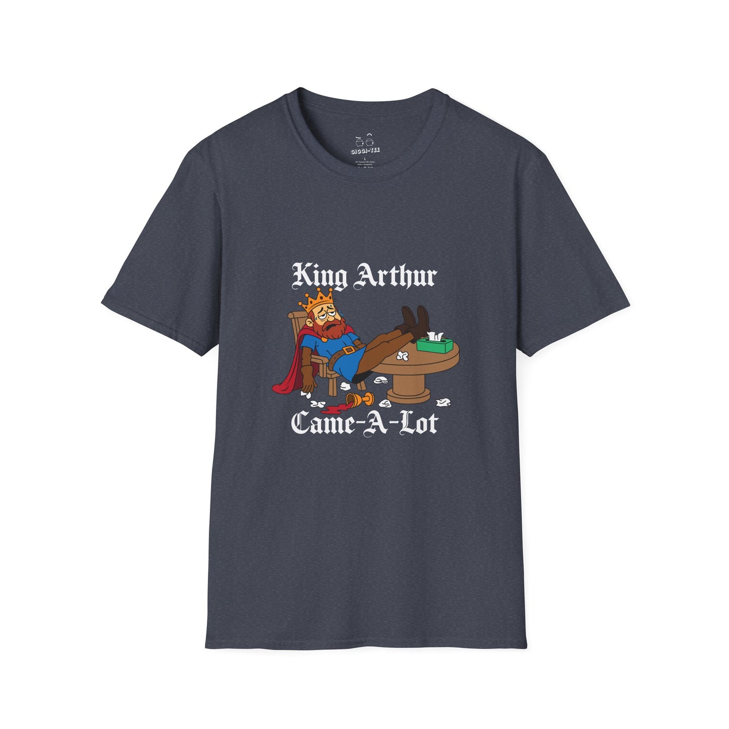 Cartoon illustration of King Arthur slumped at the Round Table with tissues everywhere, parody text “King Arthur Came a Lot” in medieval font.