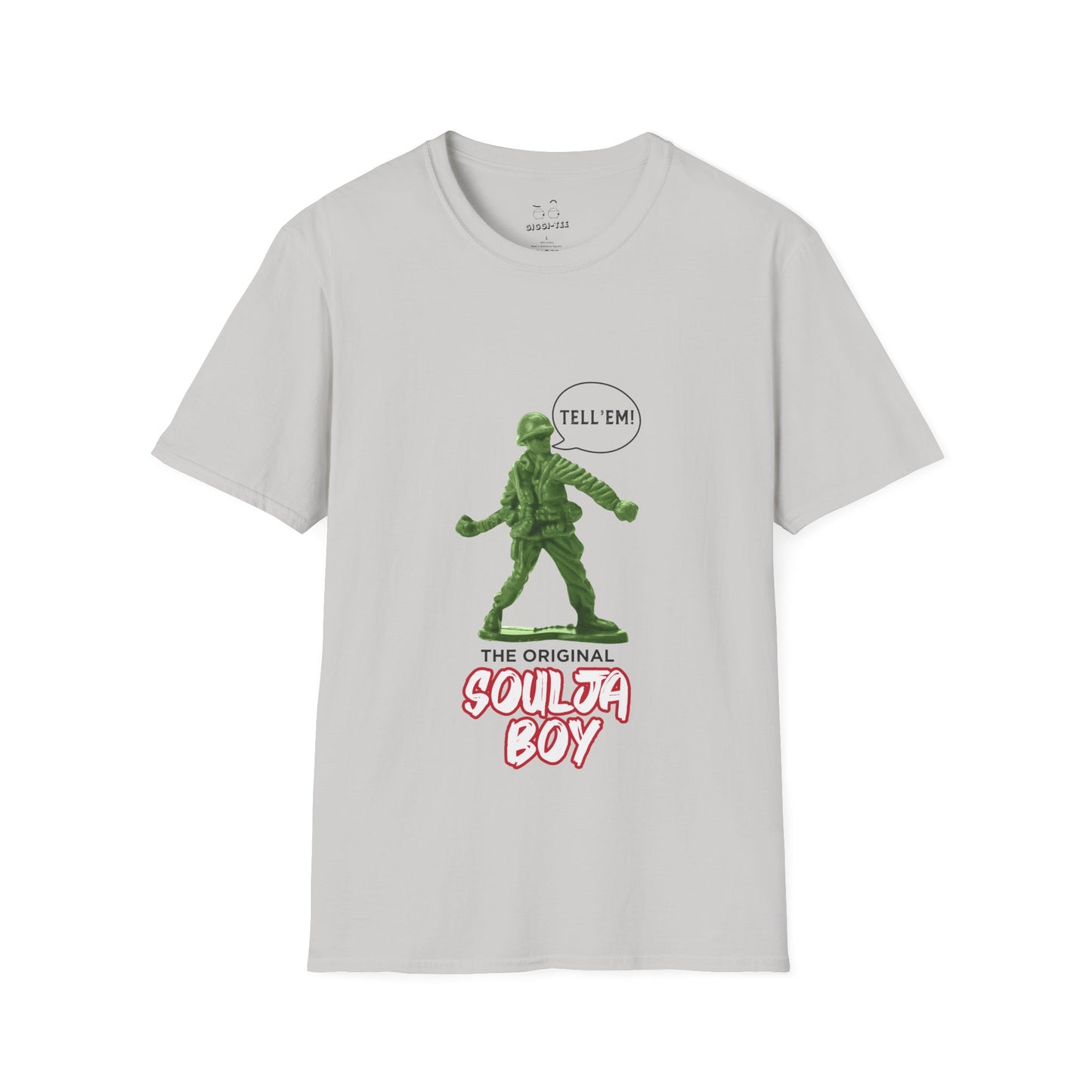 Green toy soldier with “Tell ‘Em” caption and ‘Original Soulja Boy’ text funny pun shirt mixing childhood toys and rap culture