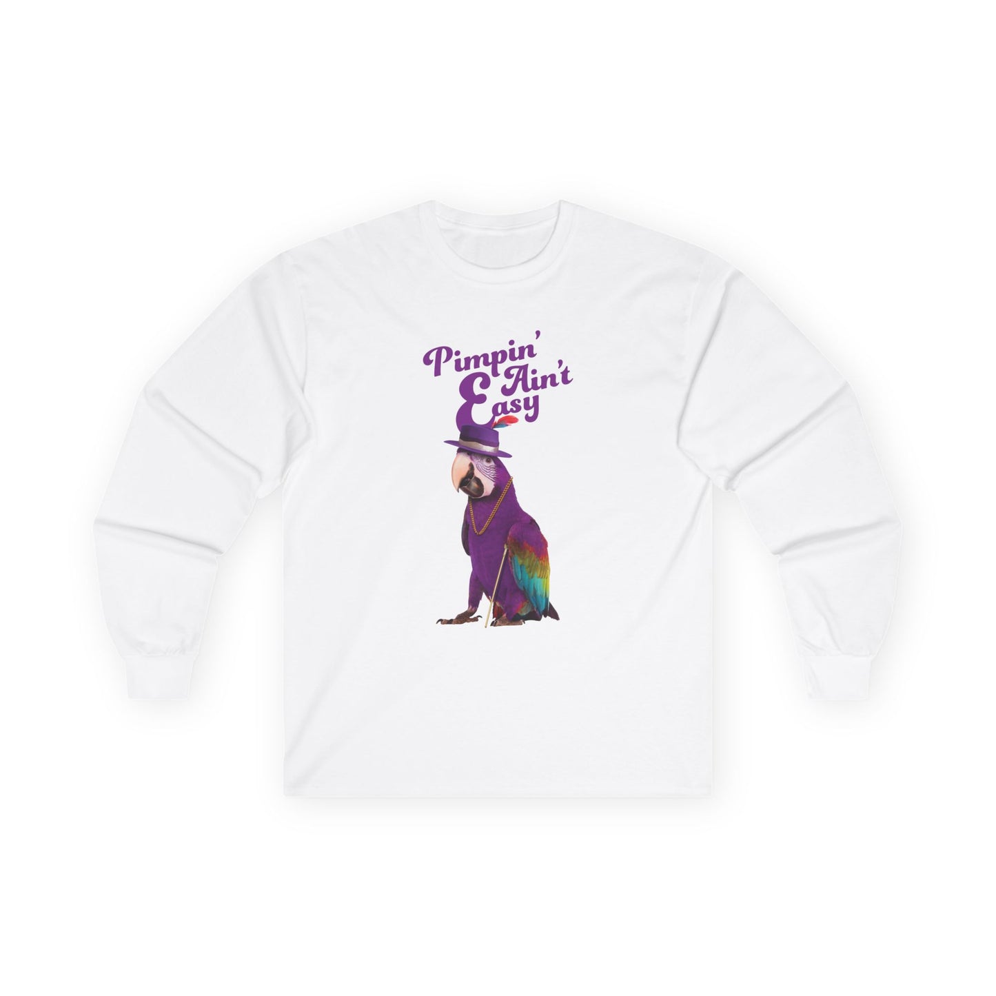Funny parrot shirt with text “Pimpin’ Ain’t Easy” featuring a purple parrot wearing a golden chain, cane, and feathered hat.
