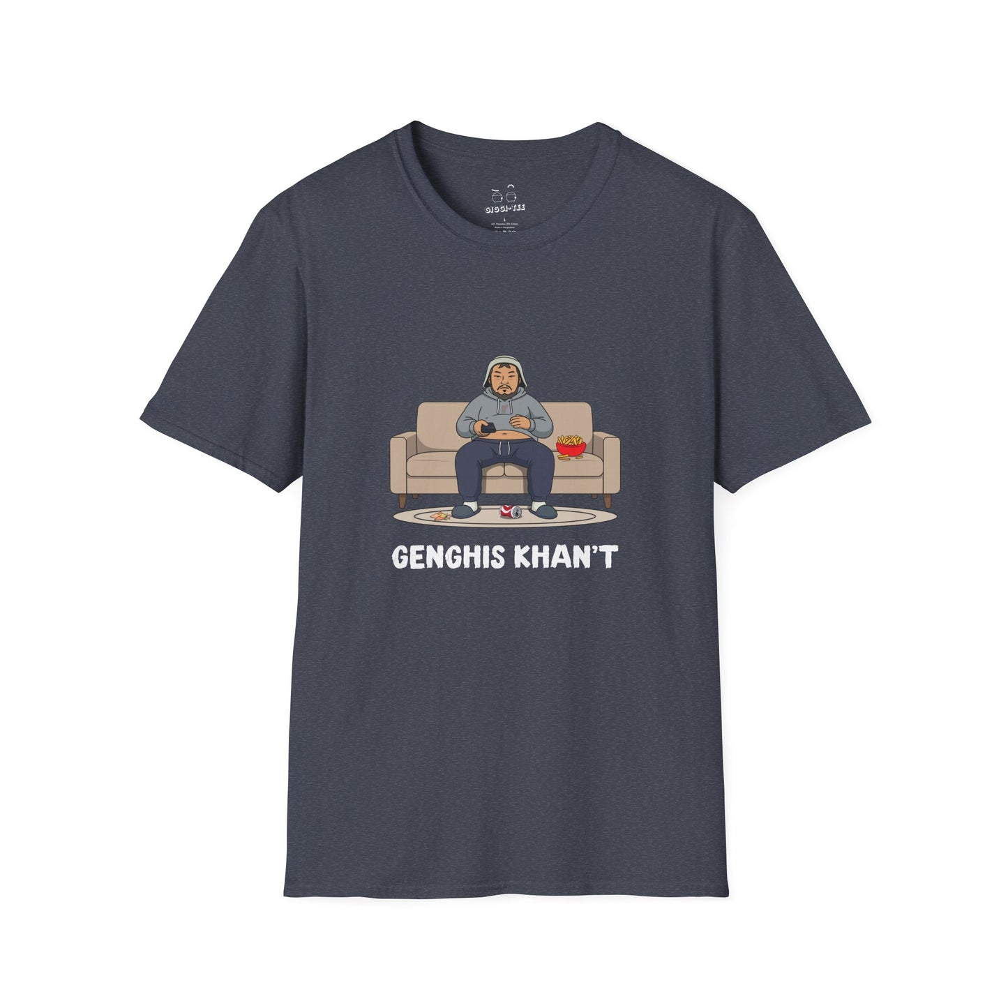 Genghis Khan't featuring Genghis Khan wearing gray sweatpants and hoodie, lounging on a couch in front of a TV, modern humorous historical parody t-shirt design