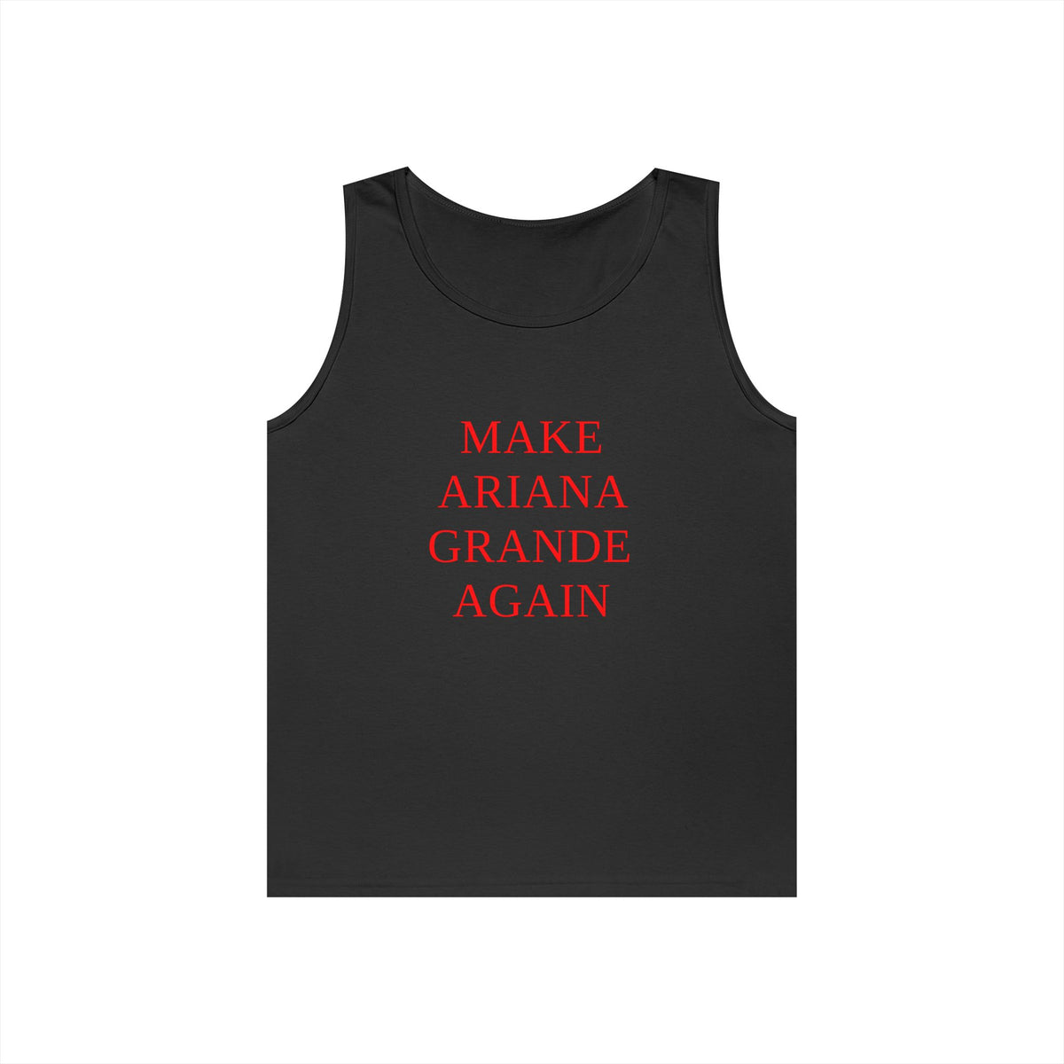 Make Ariana Grande Again funny parody shirt with stacked text design