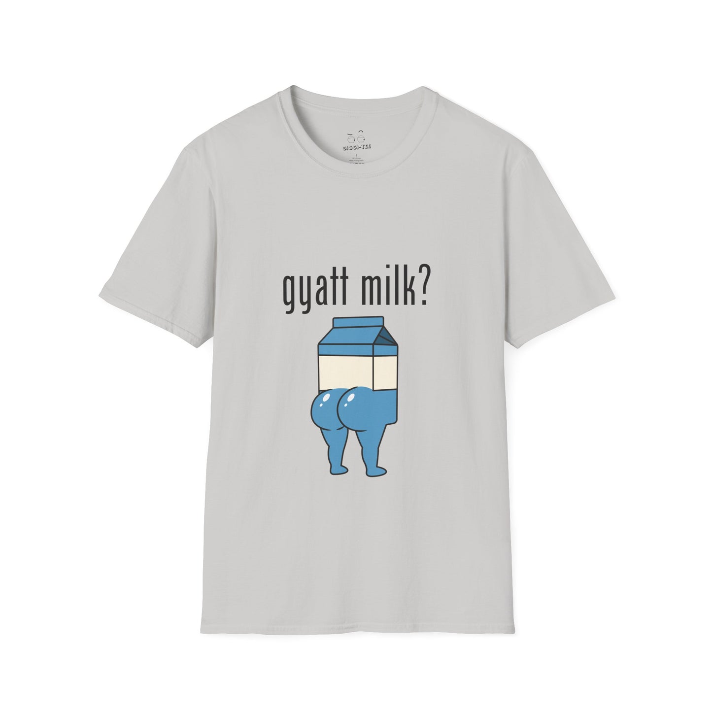 Gyatt Milk? T-Shirt