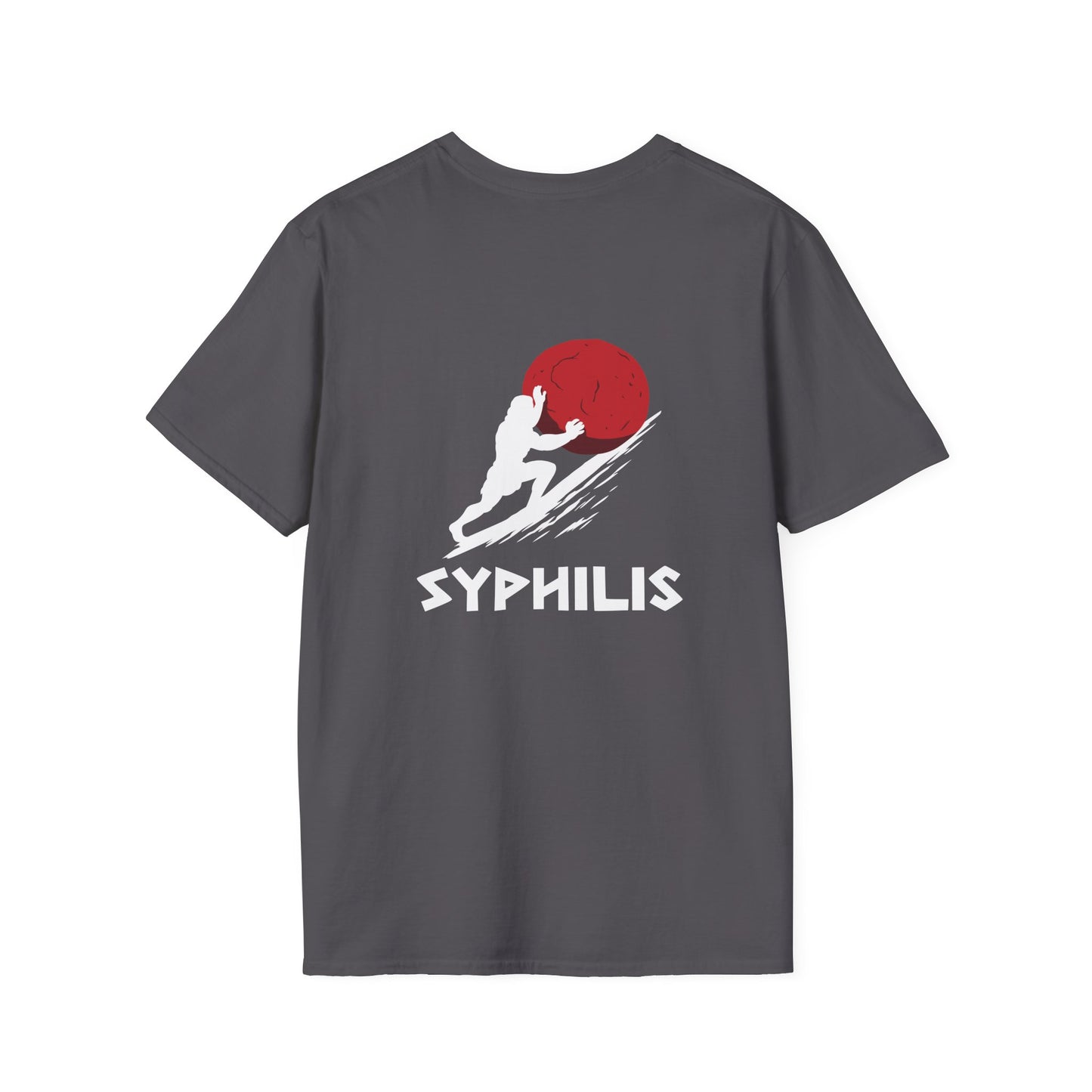 Syphilis - T-Shirt (BACK PRINT)