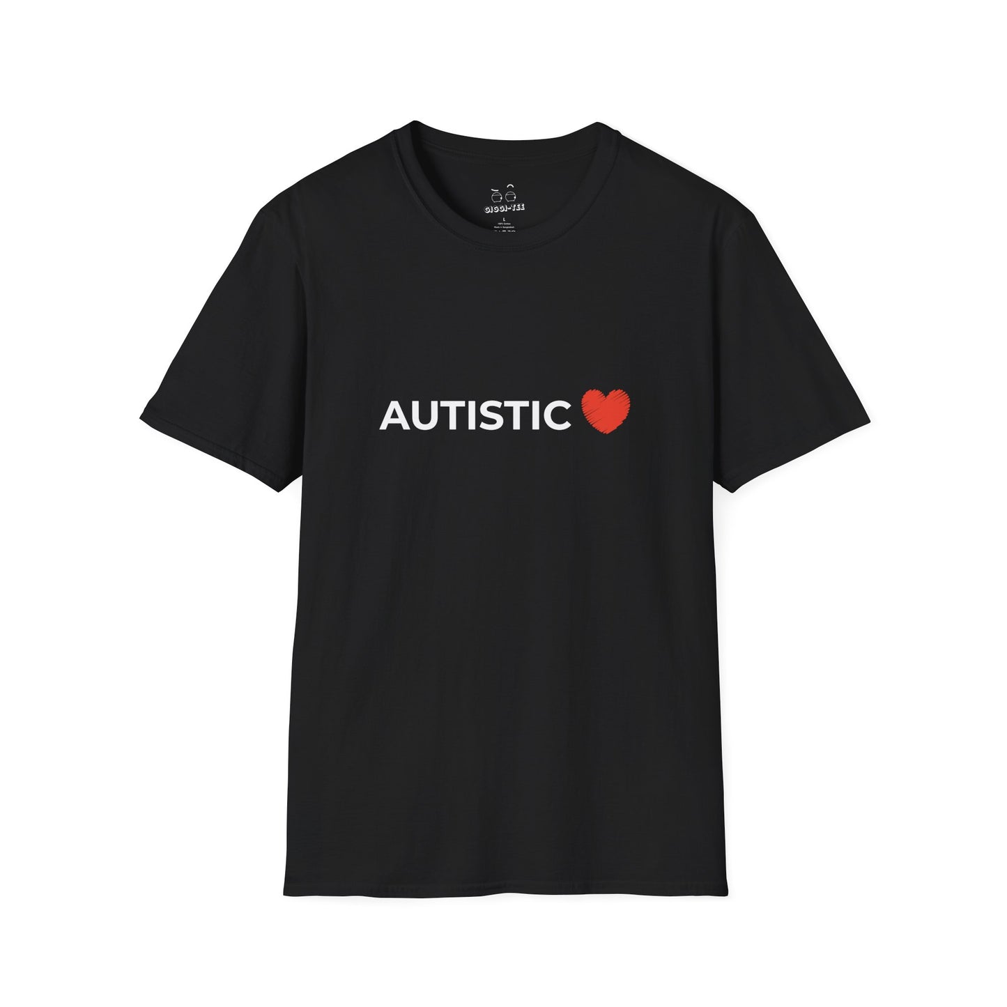 Autistic - T-Shirt
