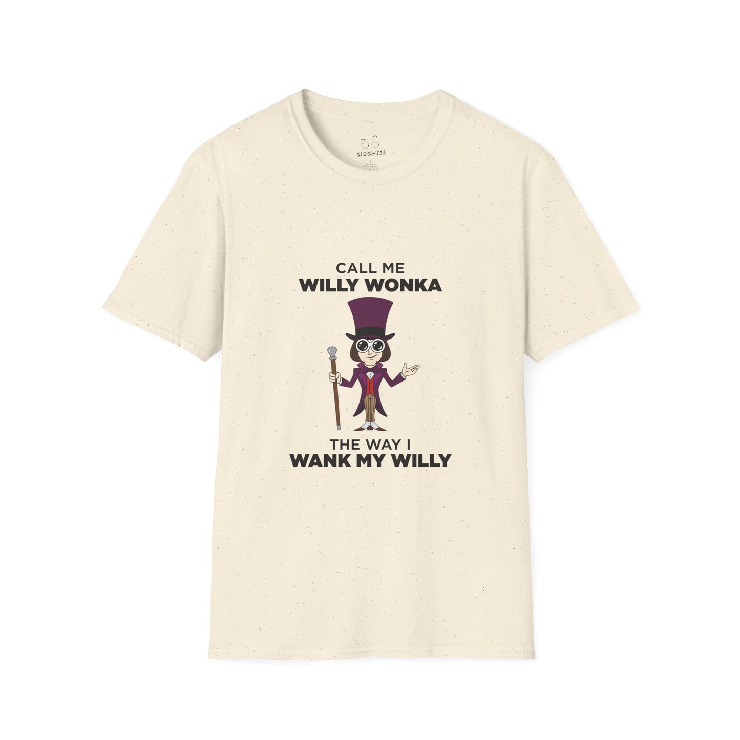 Call Me Willy Wonka The Way I Wank My Willy - Parody T-Shirt