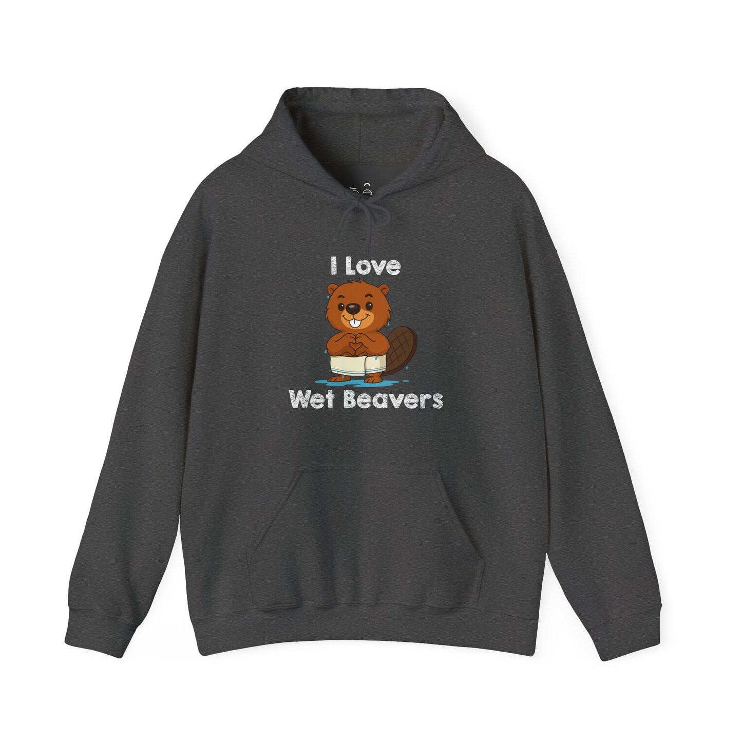 I Love Wet Beavers hoodie graphic featuring a dripping wet beaver with towel around its waist making a heart sign