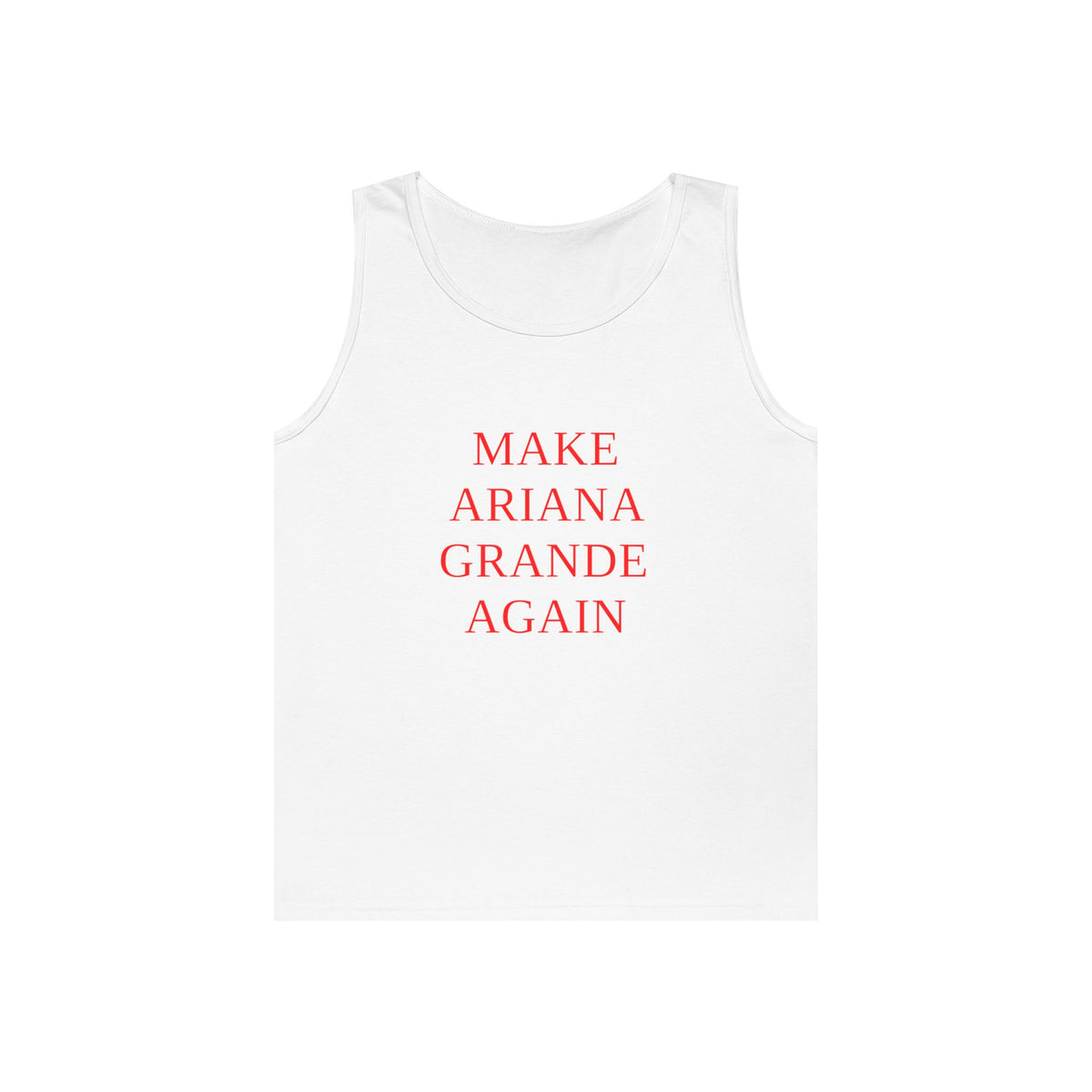 Make Ariana Grande Again funny parody shirt with stacked text design