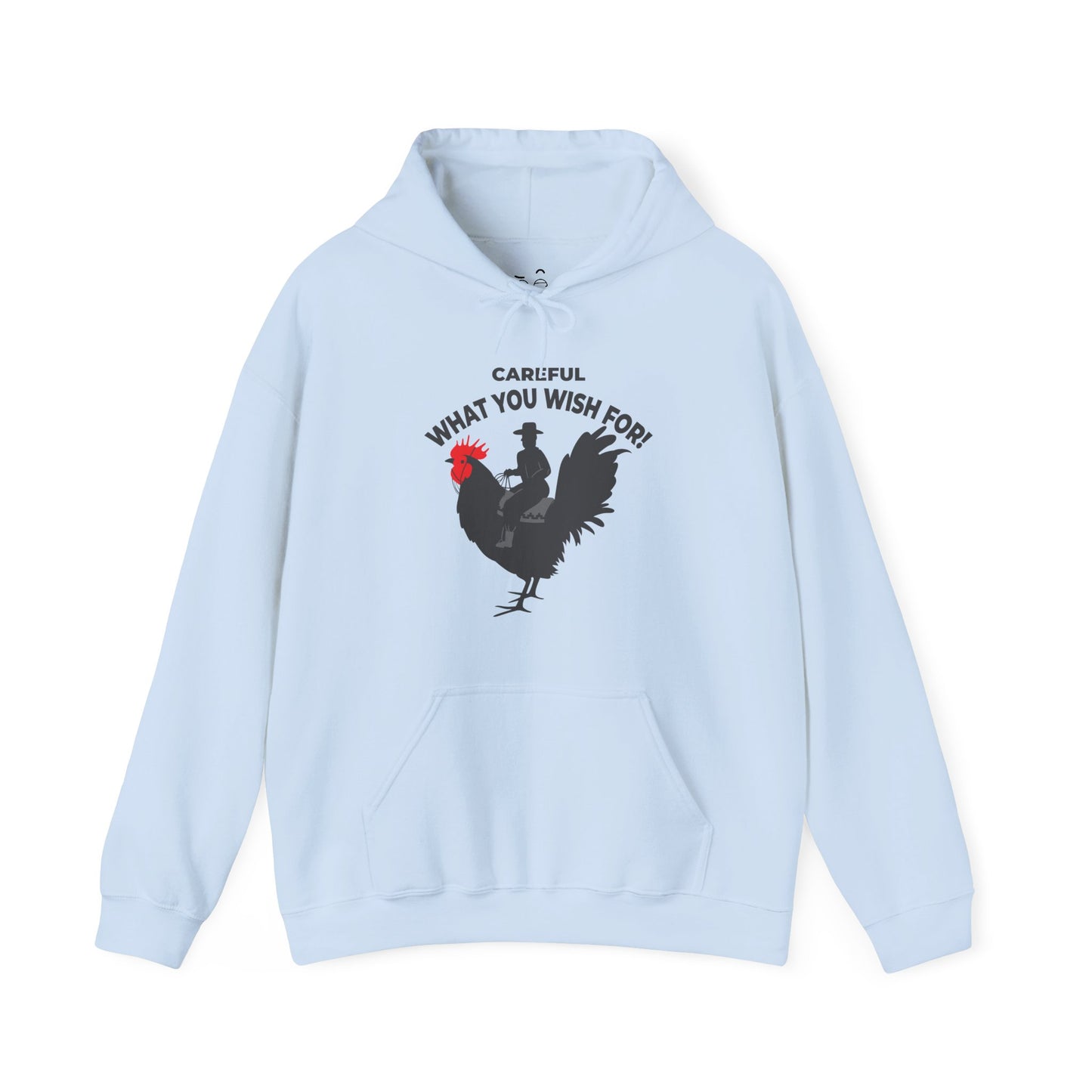 Big Cock (Careful What You Wish For) - Hoodie