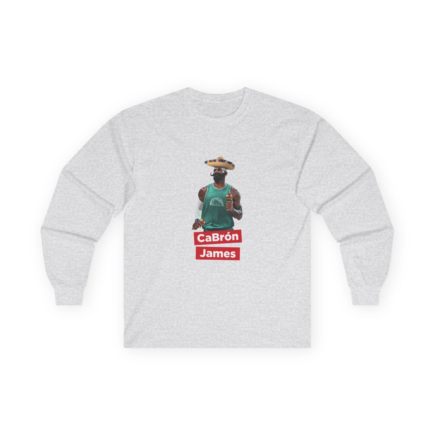CaBron James parody artwork showing LeBron James wearing a sombrero, large mustache, holding maracas, and wearing a taco jersey on a long sleeve shirt.