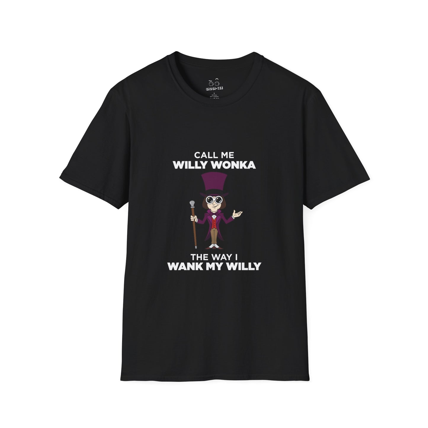 Call Me Willy Wonka The Way I Wank My Willy - Parody T-Shirt